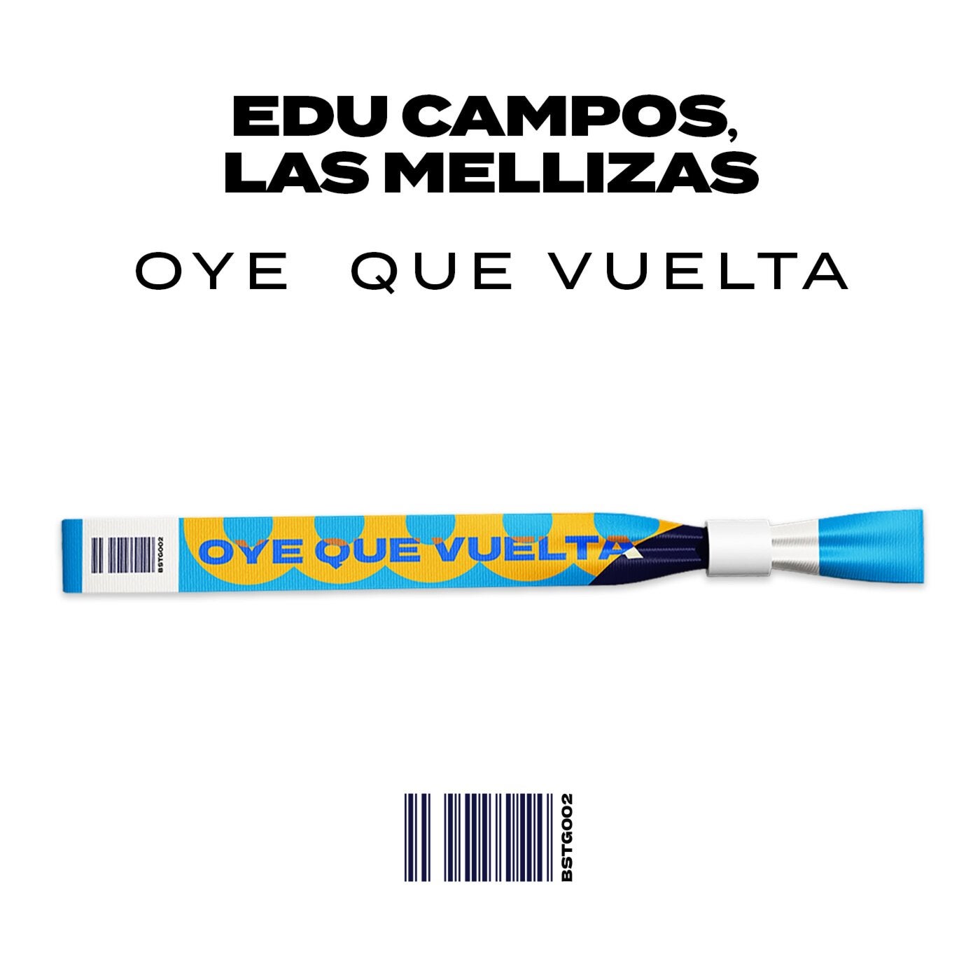 Cover - Edu Campos, Las Mellizas - Oye Que Vuelta (Original Mix)