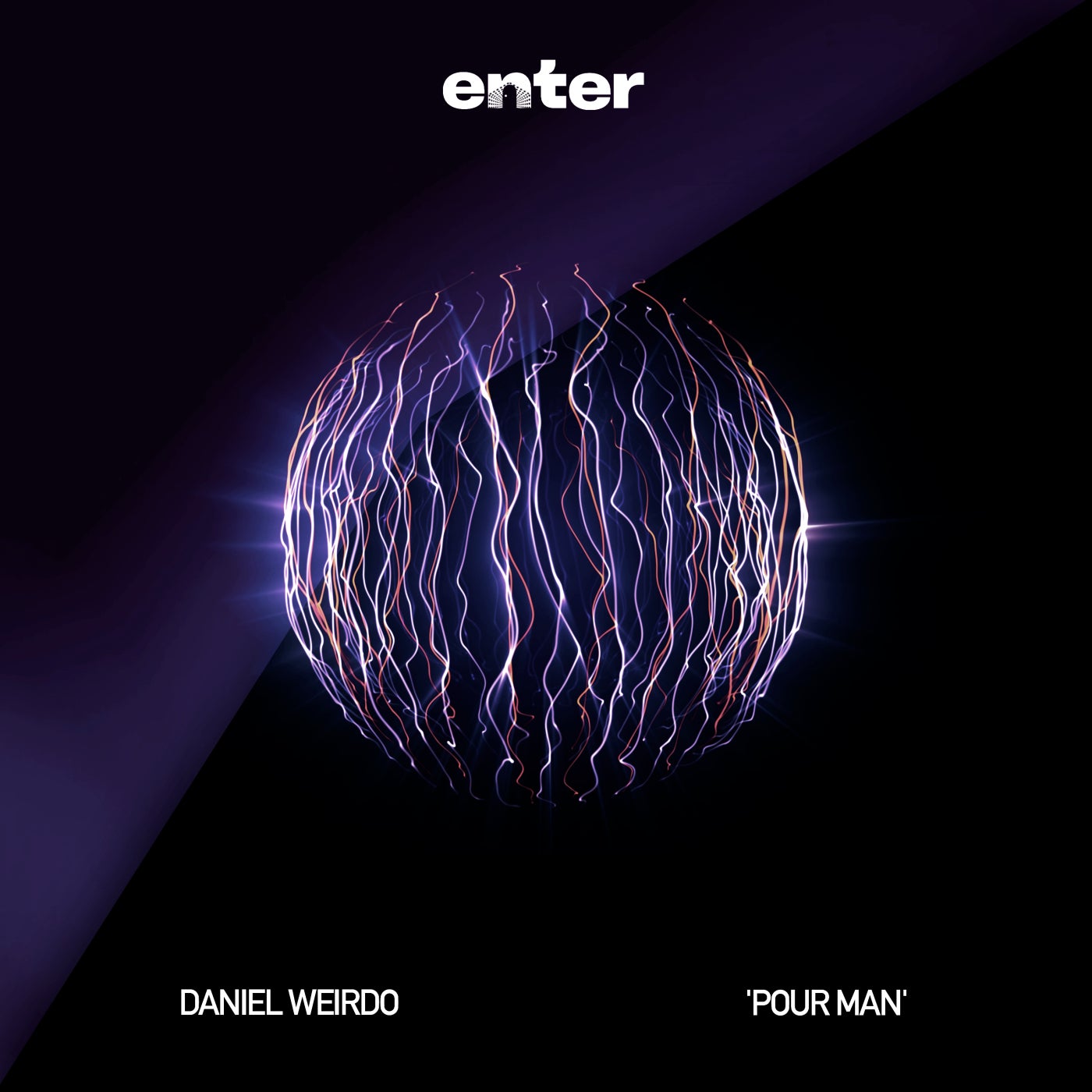Cover - Daniel Weirdo - Pour Man (Original Mix)