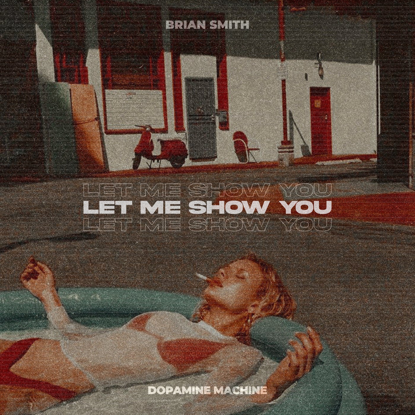 Cover - Brian Smith - Let Me Show You (Extended Mix)