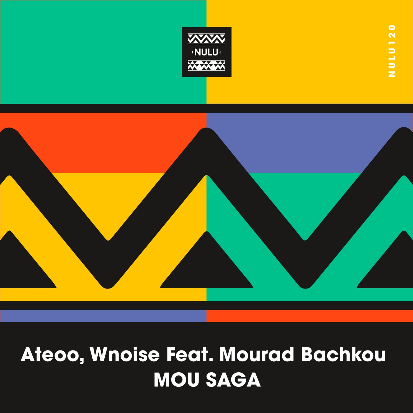 Cover - WNOISE, Ateoo, Mourad Bachkou - Mou Saga (Original Mix)