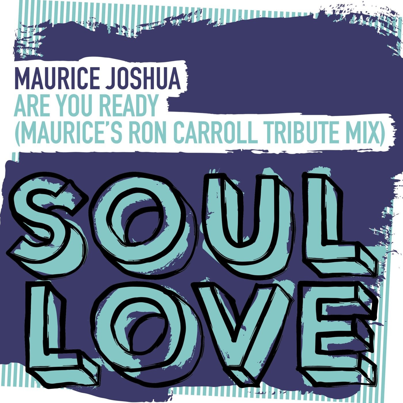 Cover - Maurice Joshua - Are You Ready (Maurice's Ron Carroll Tribute Extended Mix)