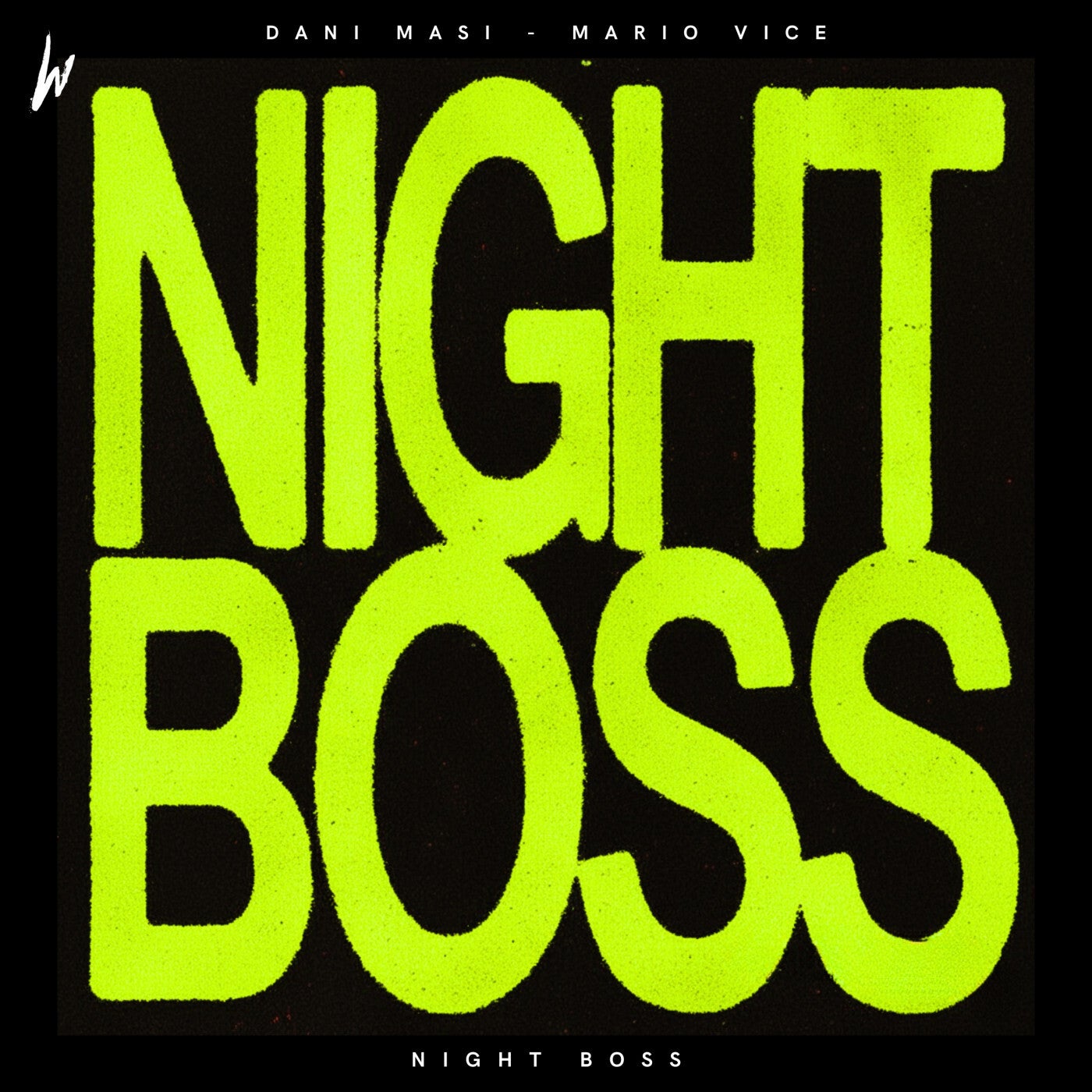 Cover - Dani Masi, Mario Vice - Night Boss (Extended Mix)