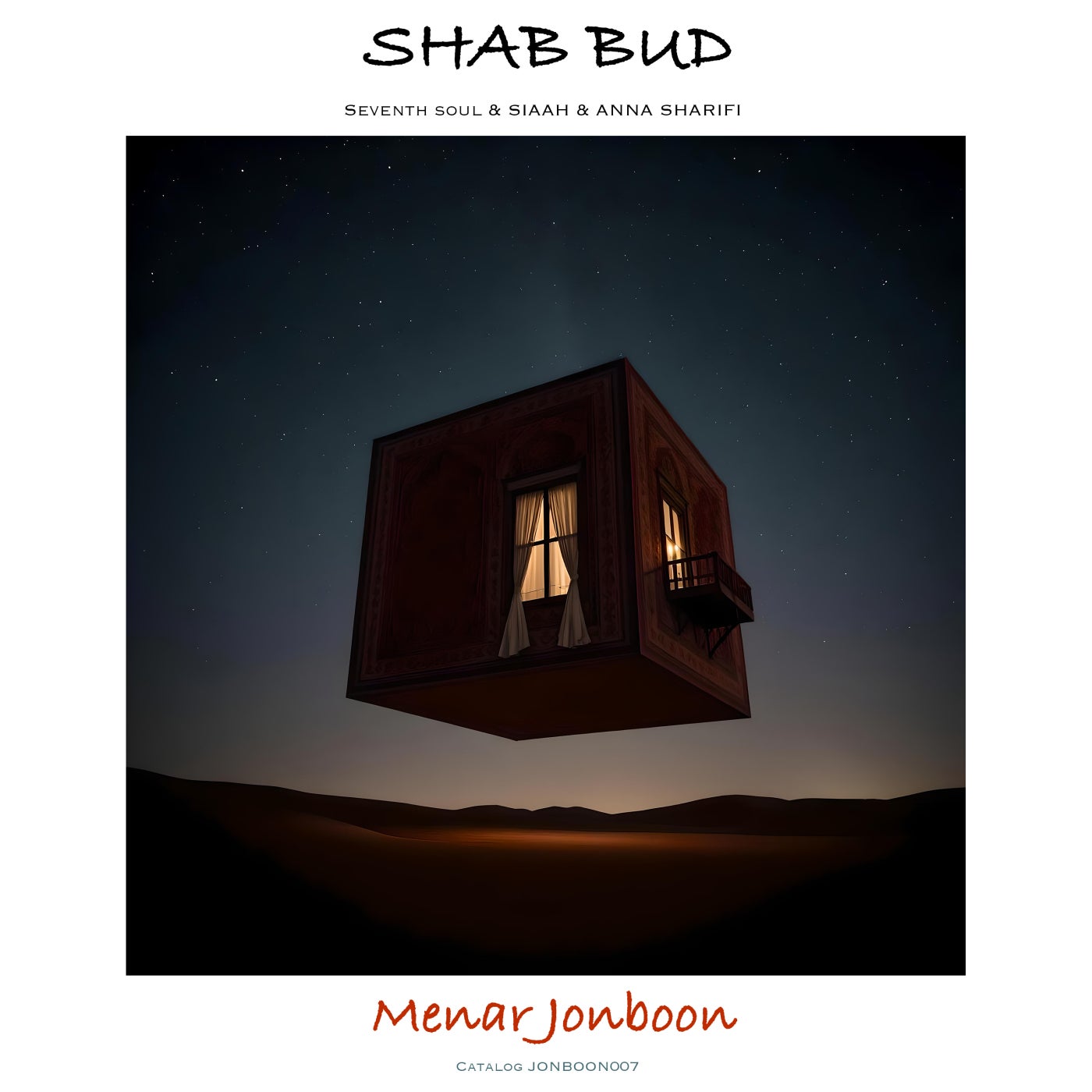 Cover - SIAAH, Seventh Soul, Anna Sharifi - Shab Bud (Original Mix)