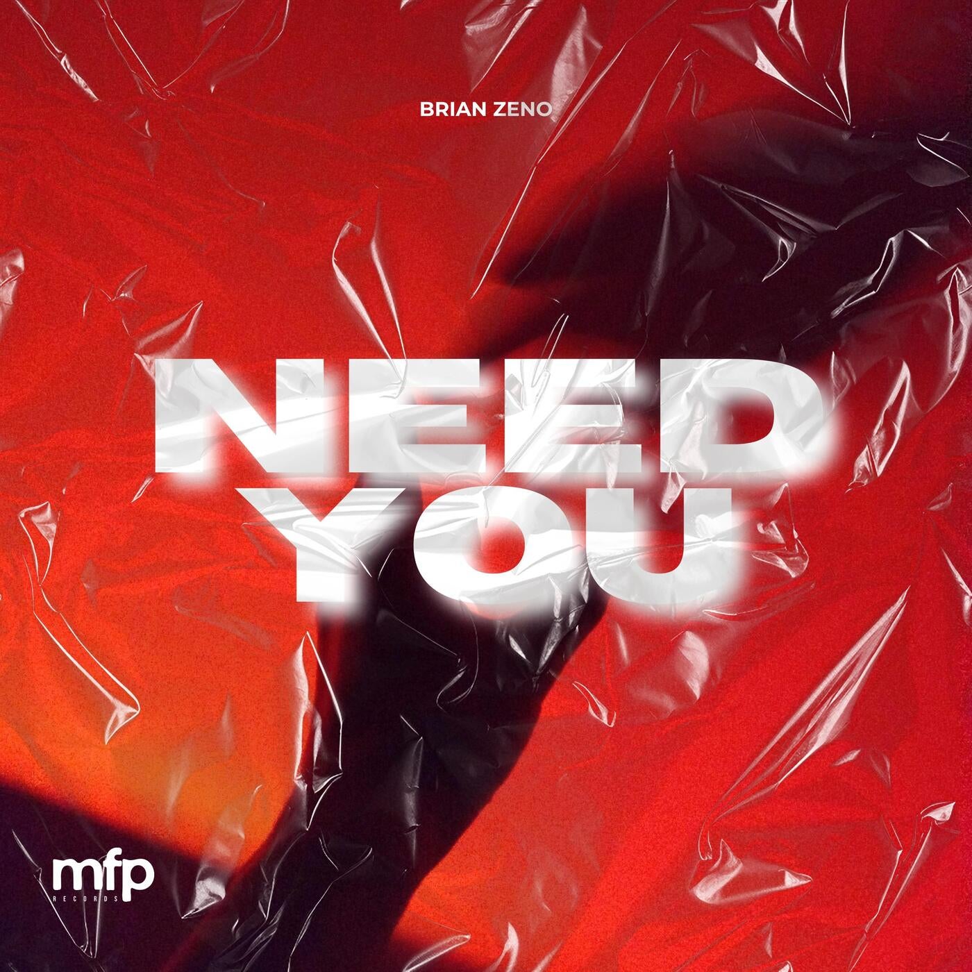 Cover - Brian Zeno - Need You (Original Mix)