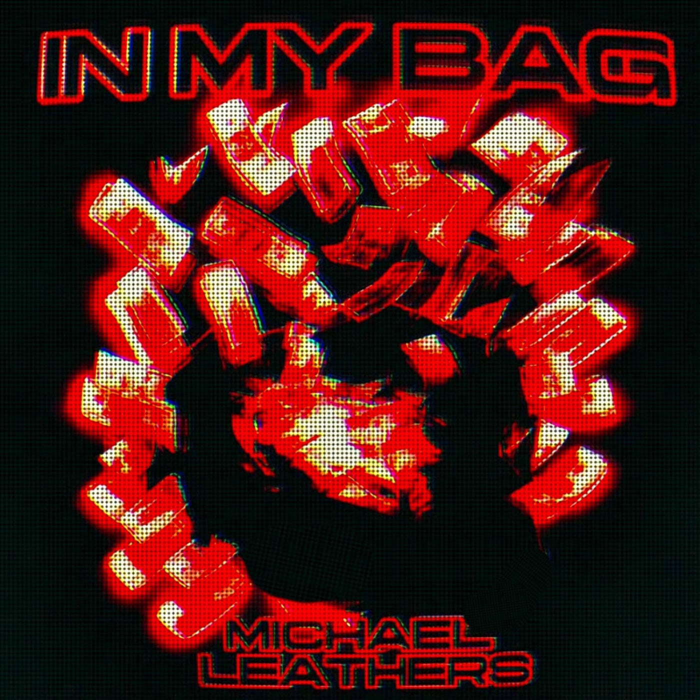 Cover - Michael Leathers - In My Bag (Extended Mix)