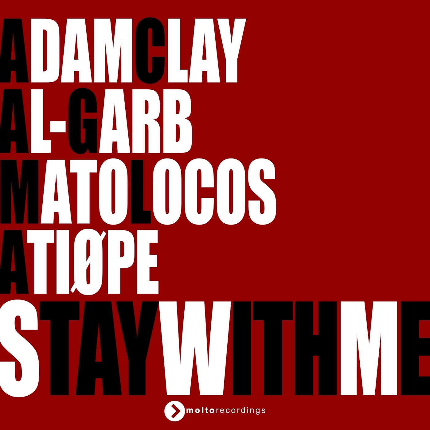 Cover - Adam Clay, Mato Locos, ATIØPE, AL-GARB - Stay With Me (Extended Mix)
