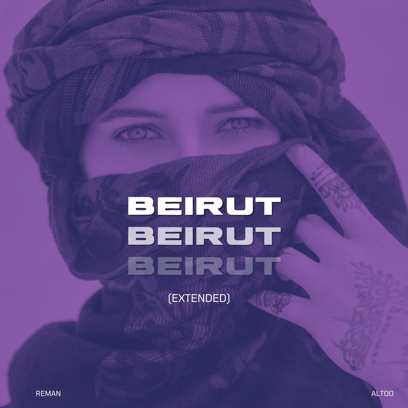 Cover - ReMan, ALTOO - Beirut (Extended)