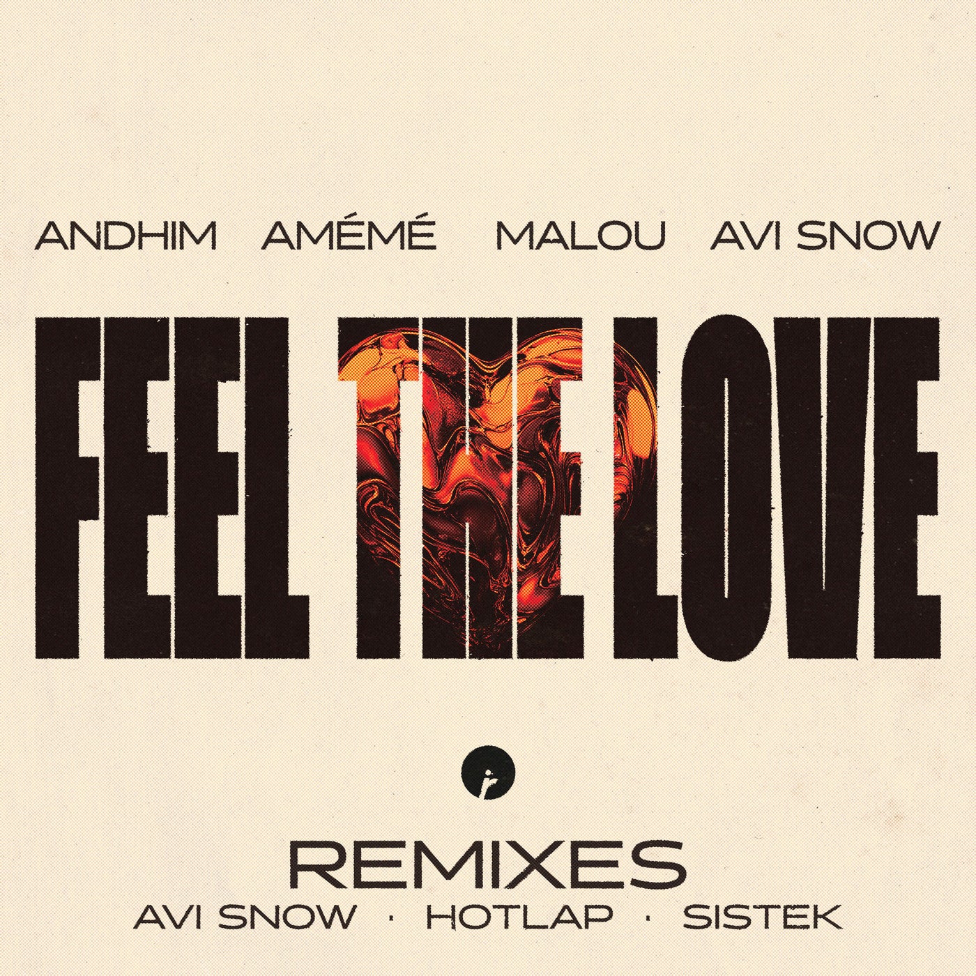 Cover - Malou, Andhim, AMEME, Avi Snow - Feel The Love (Avi Snow Extended Remix)
