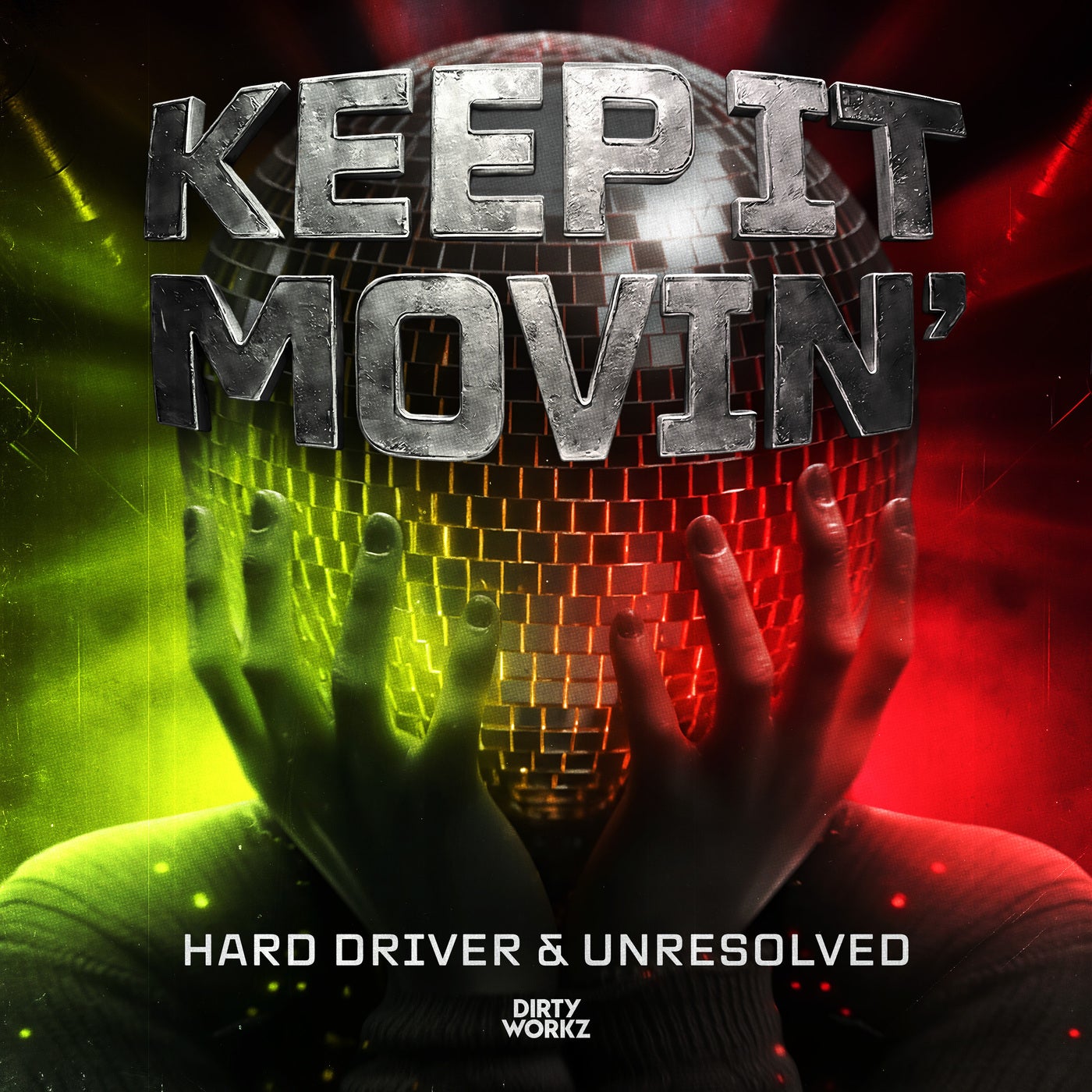 Cover - Hard Driver, Unresolved - Keep It Movin' (Extended Mix)