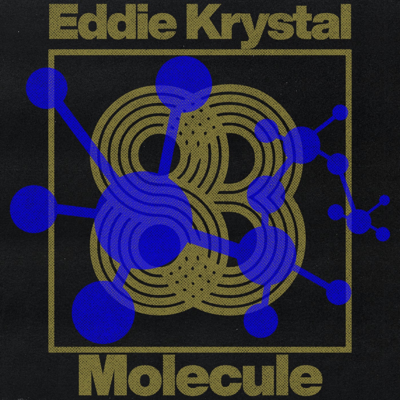 Cover - Eddie Krystal - Molecule (Original Mix)