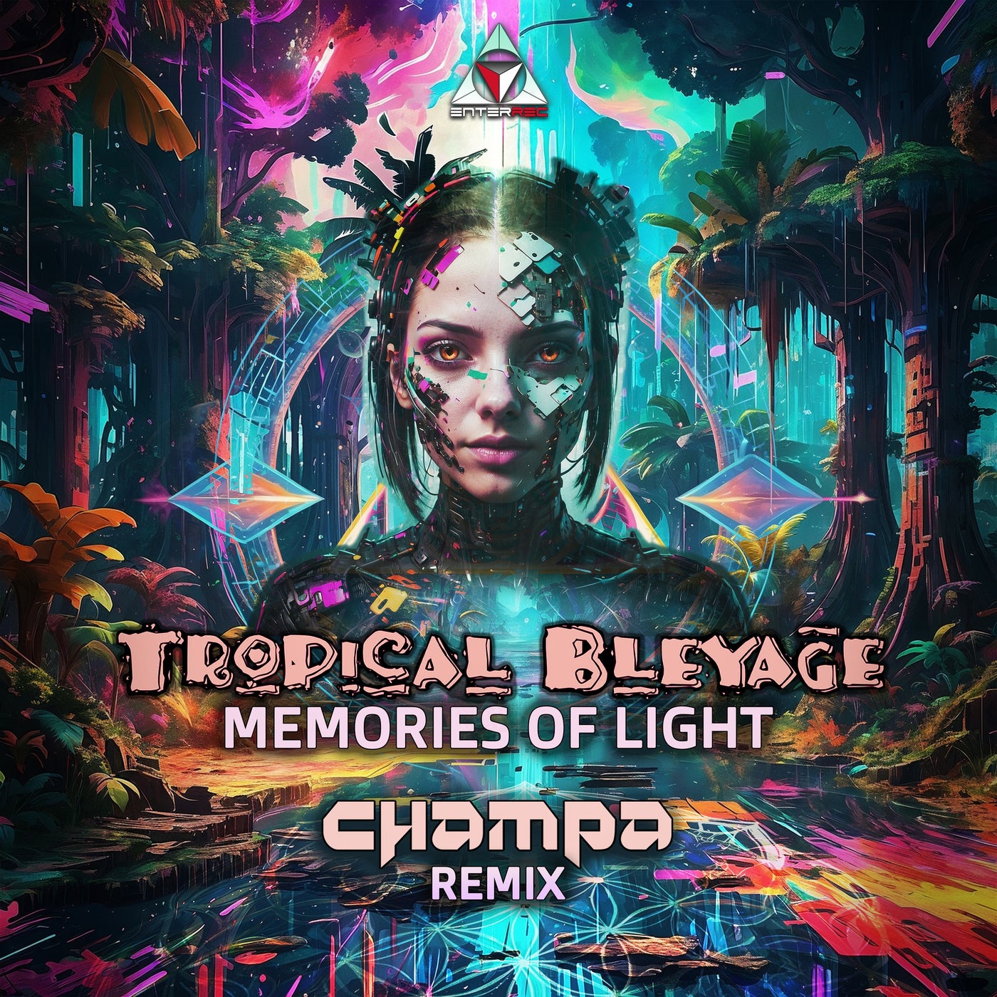 Cover - Tropical Bleyage - Memories of Light (Champa Remix)