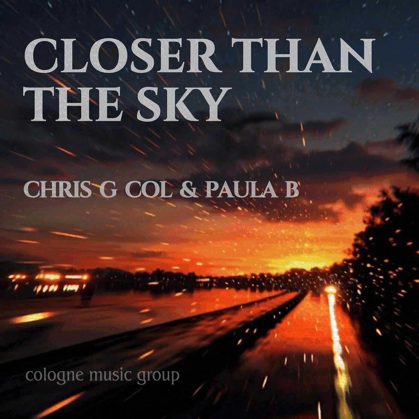 Cover - Paula B, ChrisGCol - Closer than the sky (Original Mix)