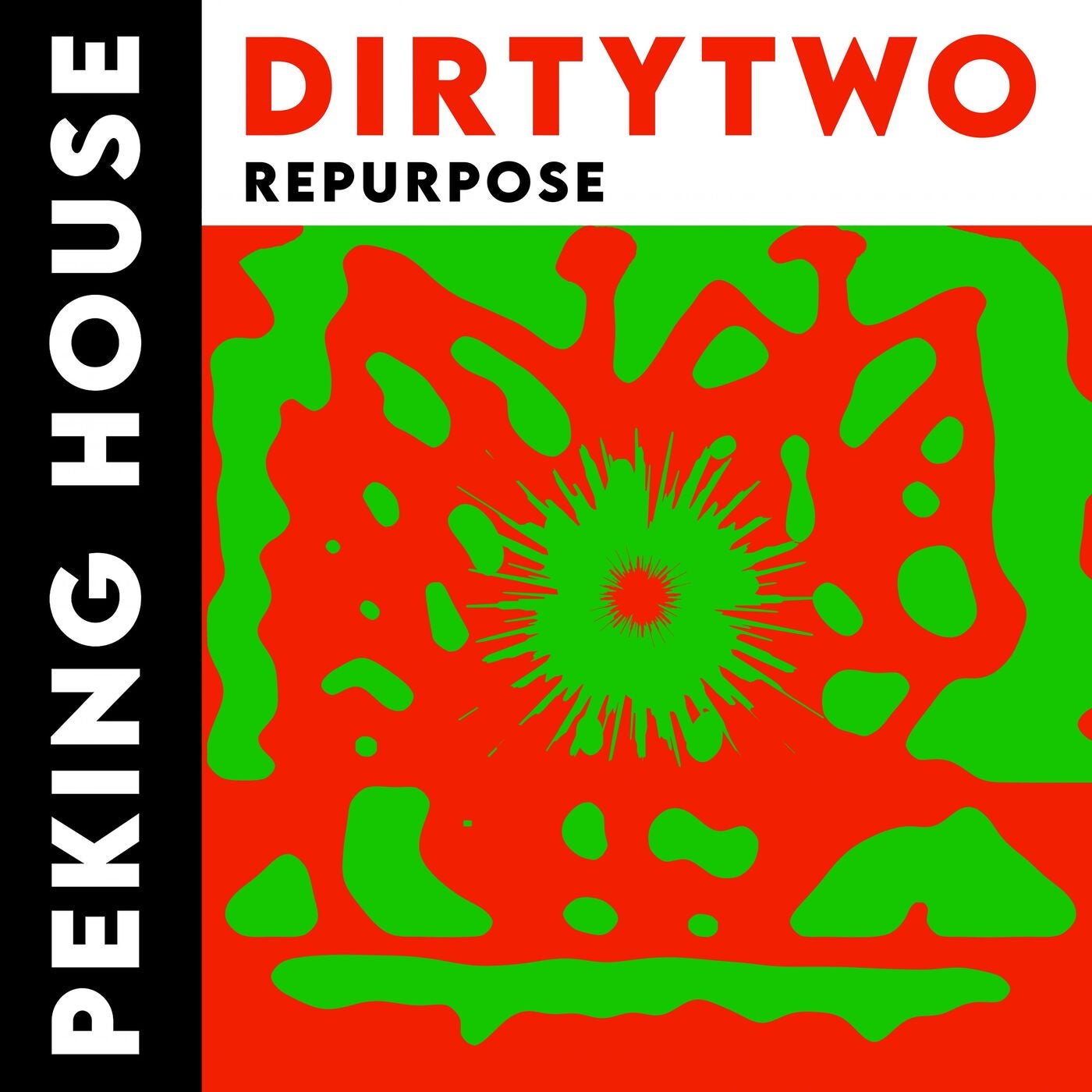 Cover - Dirtytwo - Repurpose (Original Mix)