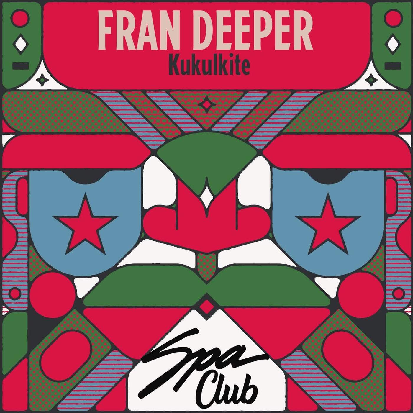 Cover - Fran Deeper - Kukulkite (Original Mix)