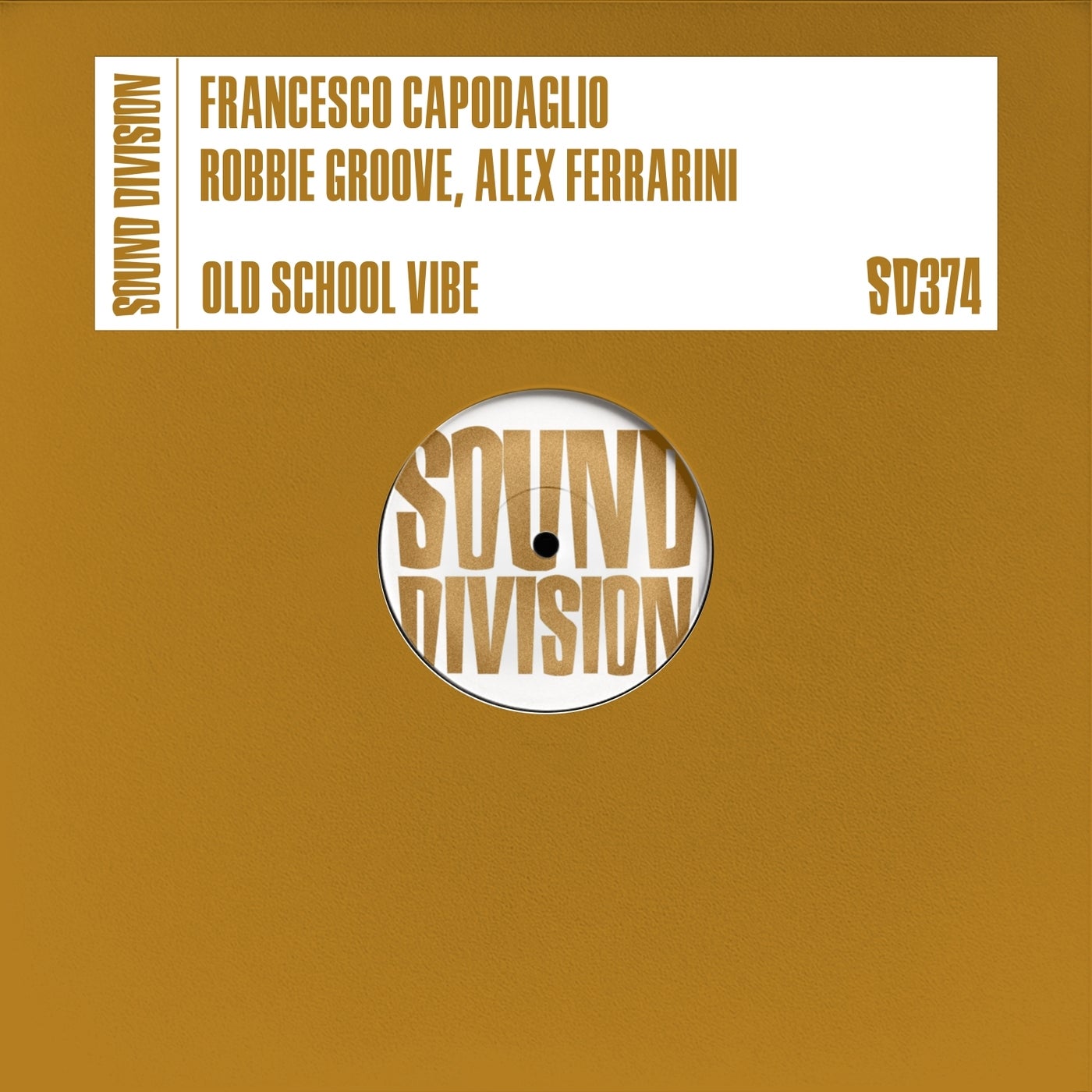 Cover - Robbie Groove, Alex Ferrarini, Francesco Capodaglio - Old School Vibe (Extended Mix)
