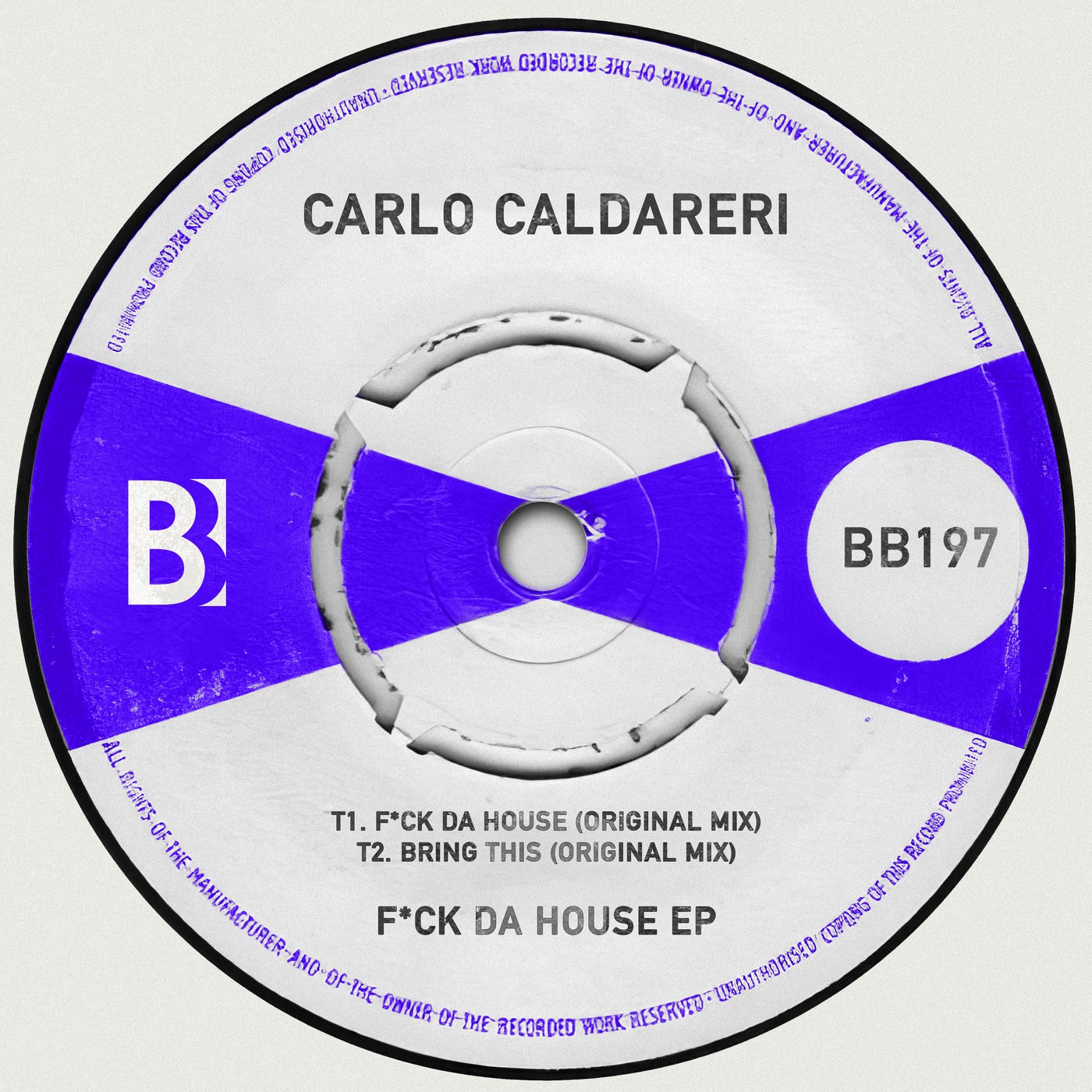 Cover - Carlo Caldareri - Fuck Da House (Original Mix)