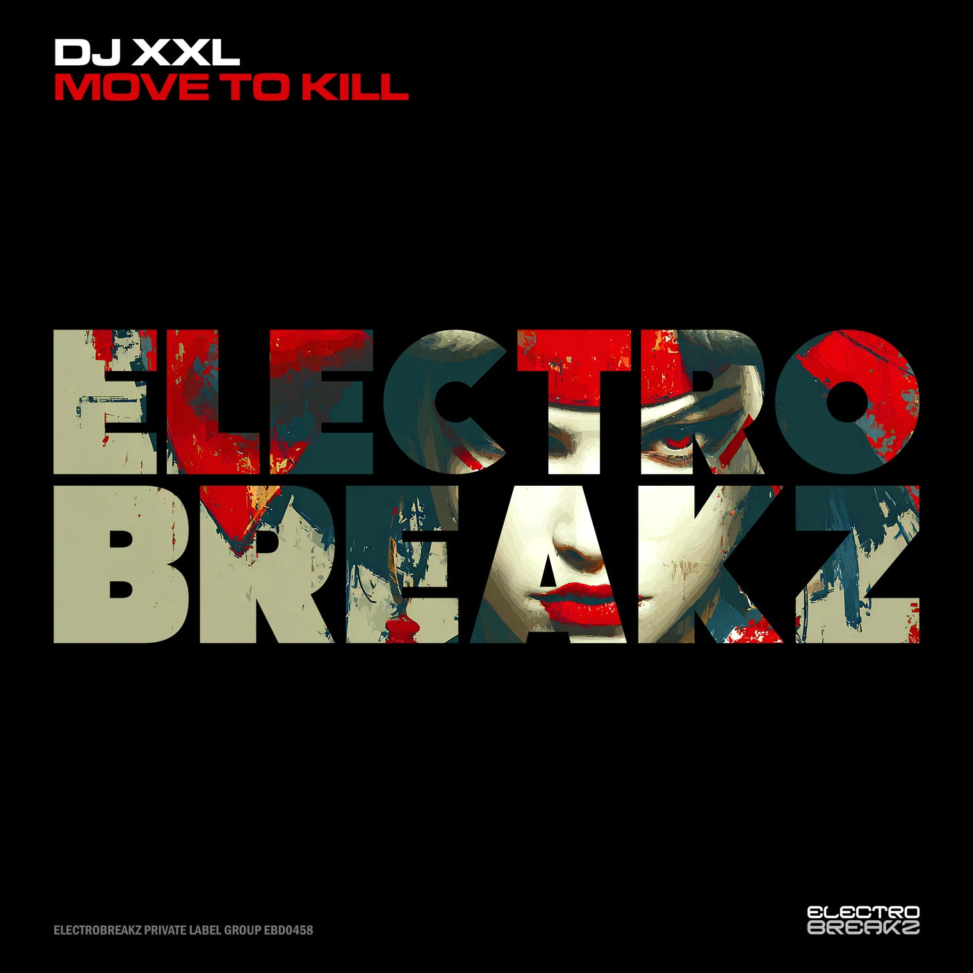 Cover - DJ XXL - Move To Kill (Original Mix)
