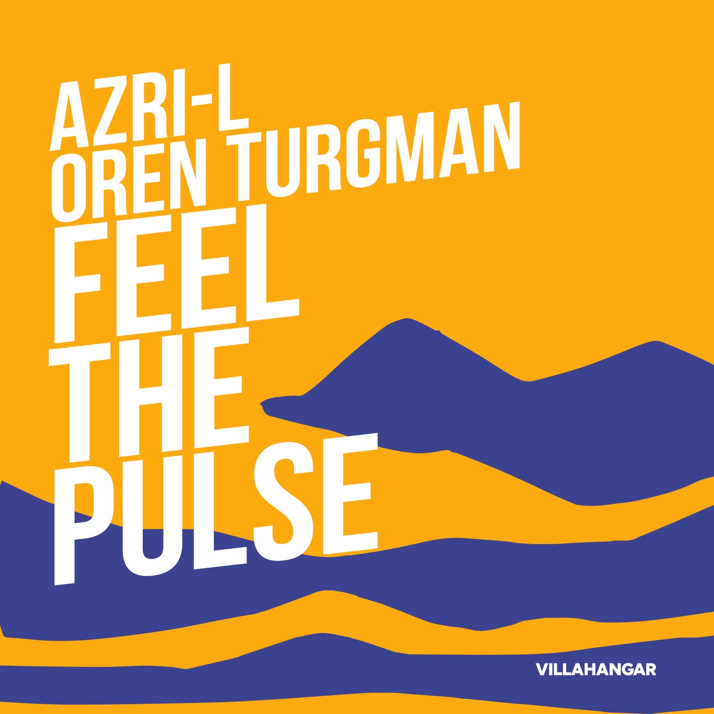 Cover - Oren Turgman, Azri-L - Feel The Pulse (Extended)