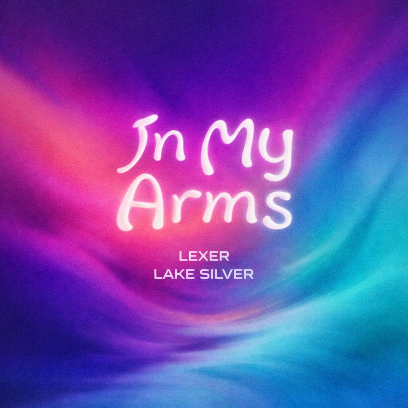 Cover - Lexer, Lake Silver - In My Arms (Extended)