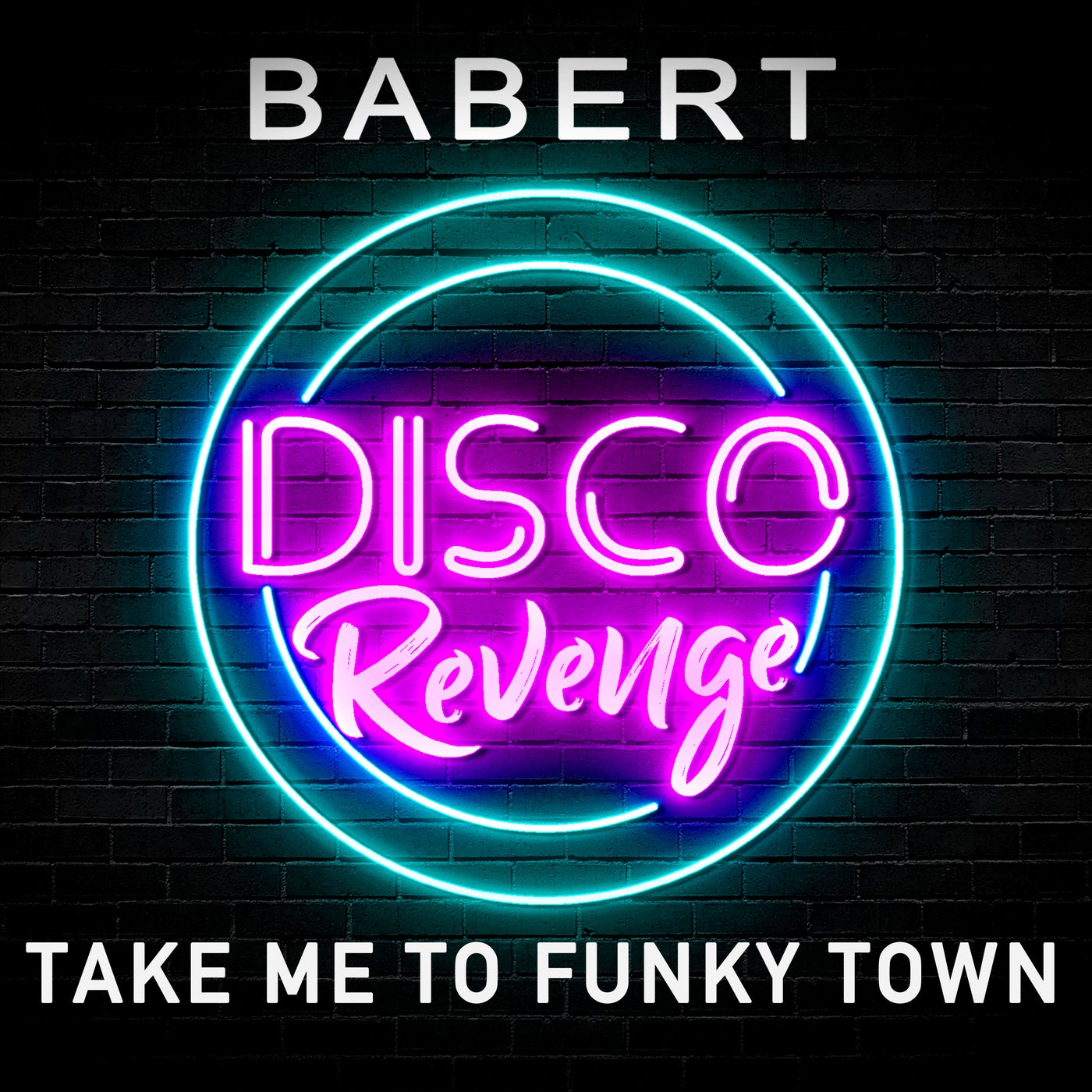 Cover - Babert - Take Me to Funky Town (Original Mix)