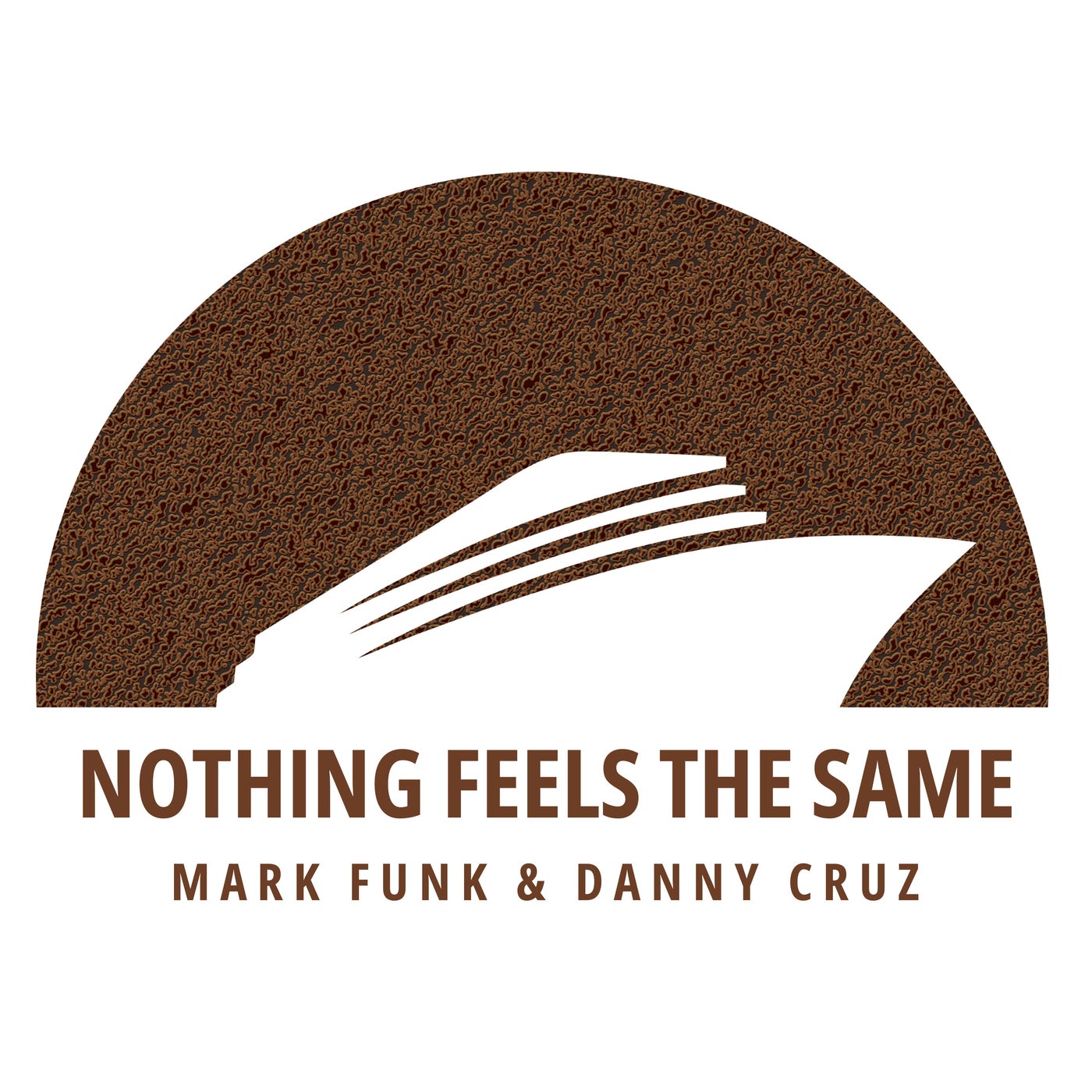 Cover - Mark Funk, Danny Cruz - Nothing Feels The Same (Extended Mix)