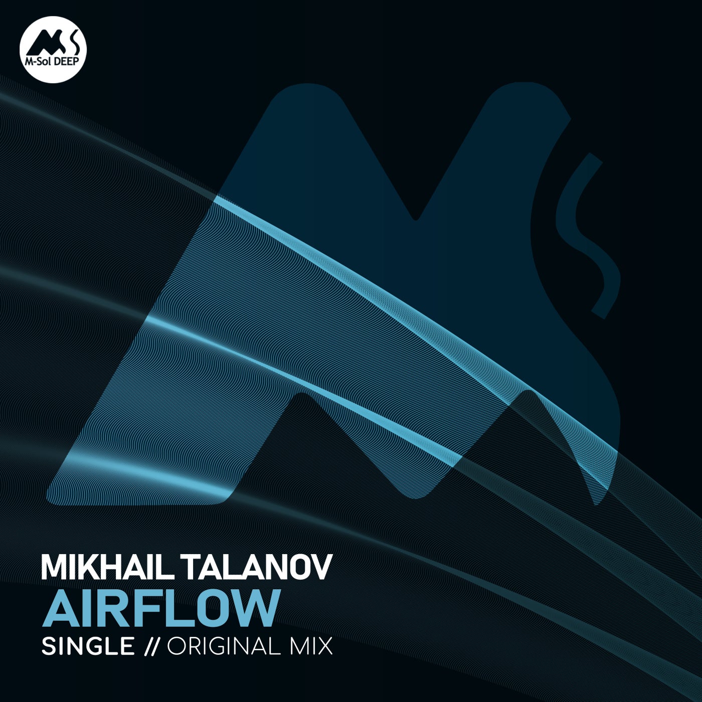 Cover - M-Sol DEEP, Mikhail Talanov - Airflow (Original Mix)