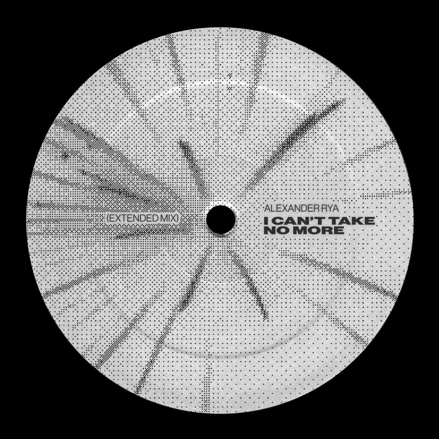 Cover - Alexander Rya - I Can't Take No More (Extended Mix)