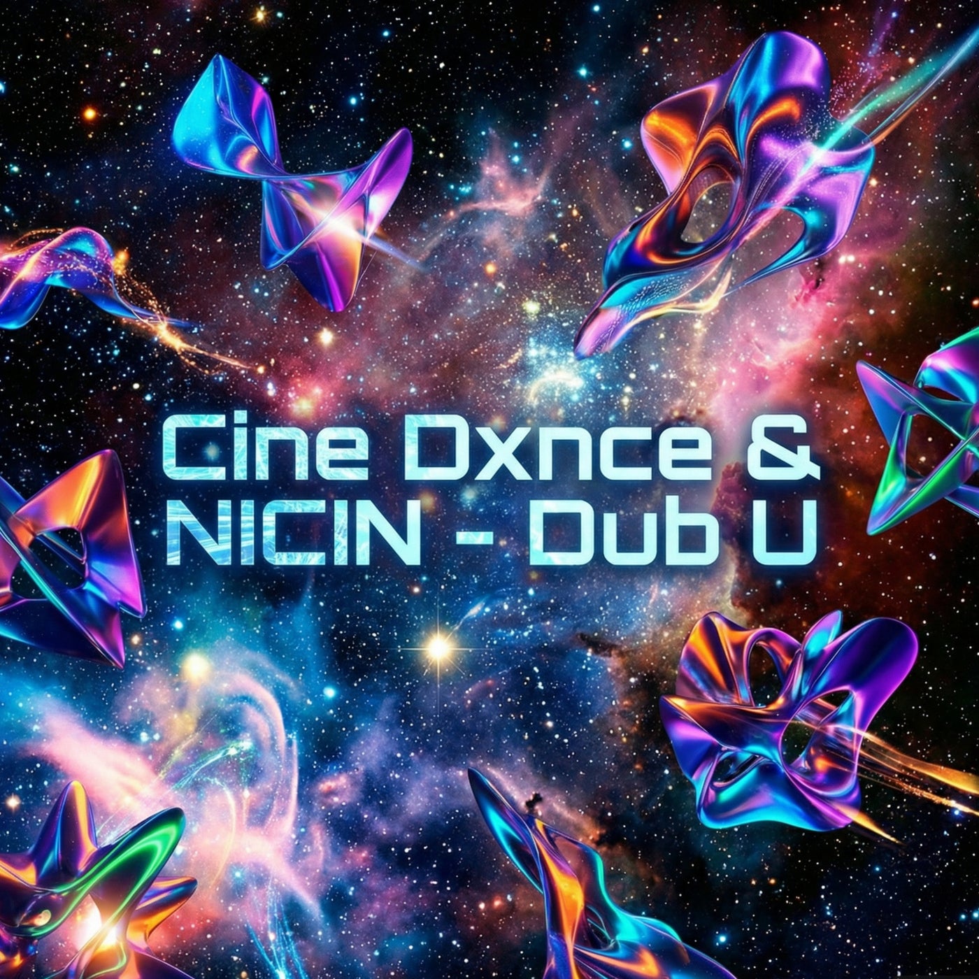 Cover - Cine Dxnce, NICIN - Dub U (Extended Mix)