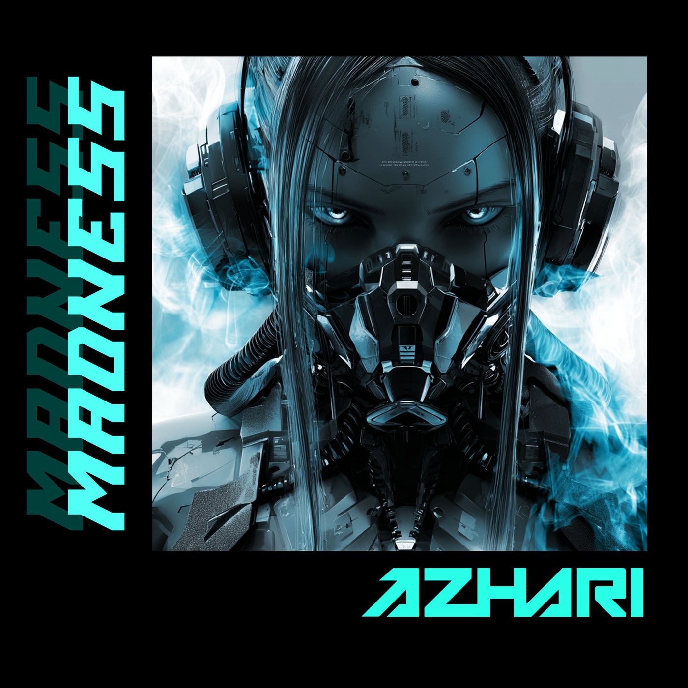 Cover - AZHARI - Madness (Extended Mix)