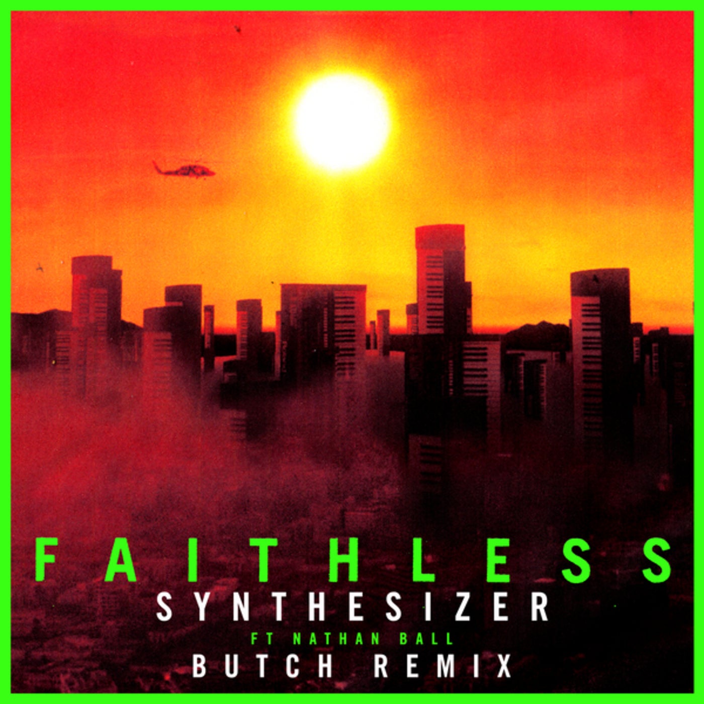 Cover - Faithless, Nathan Ball - Synthesizer (Butch Remix / Extended Mix)