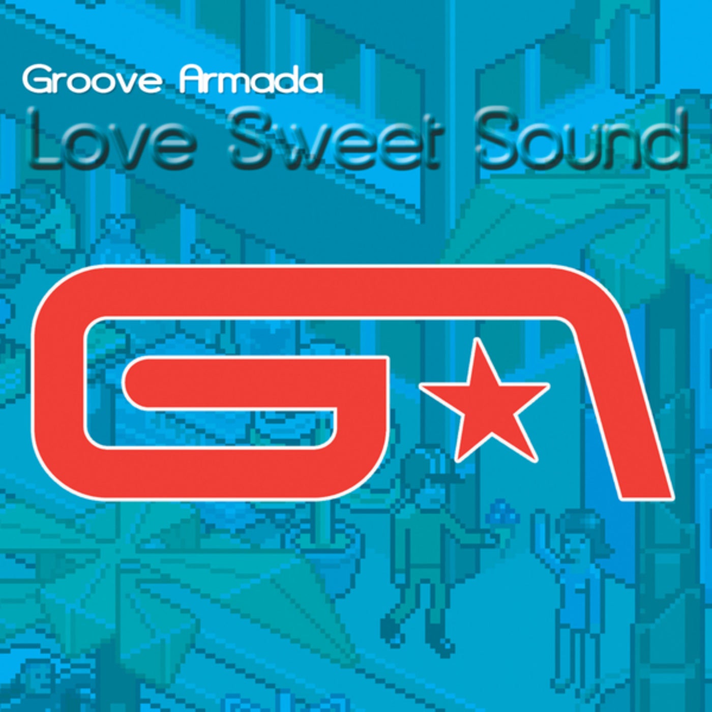 Cover - Groove Armada - Love Sweet Sound (Nic Fanciulli Remix)