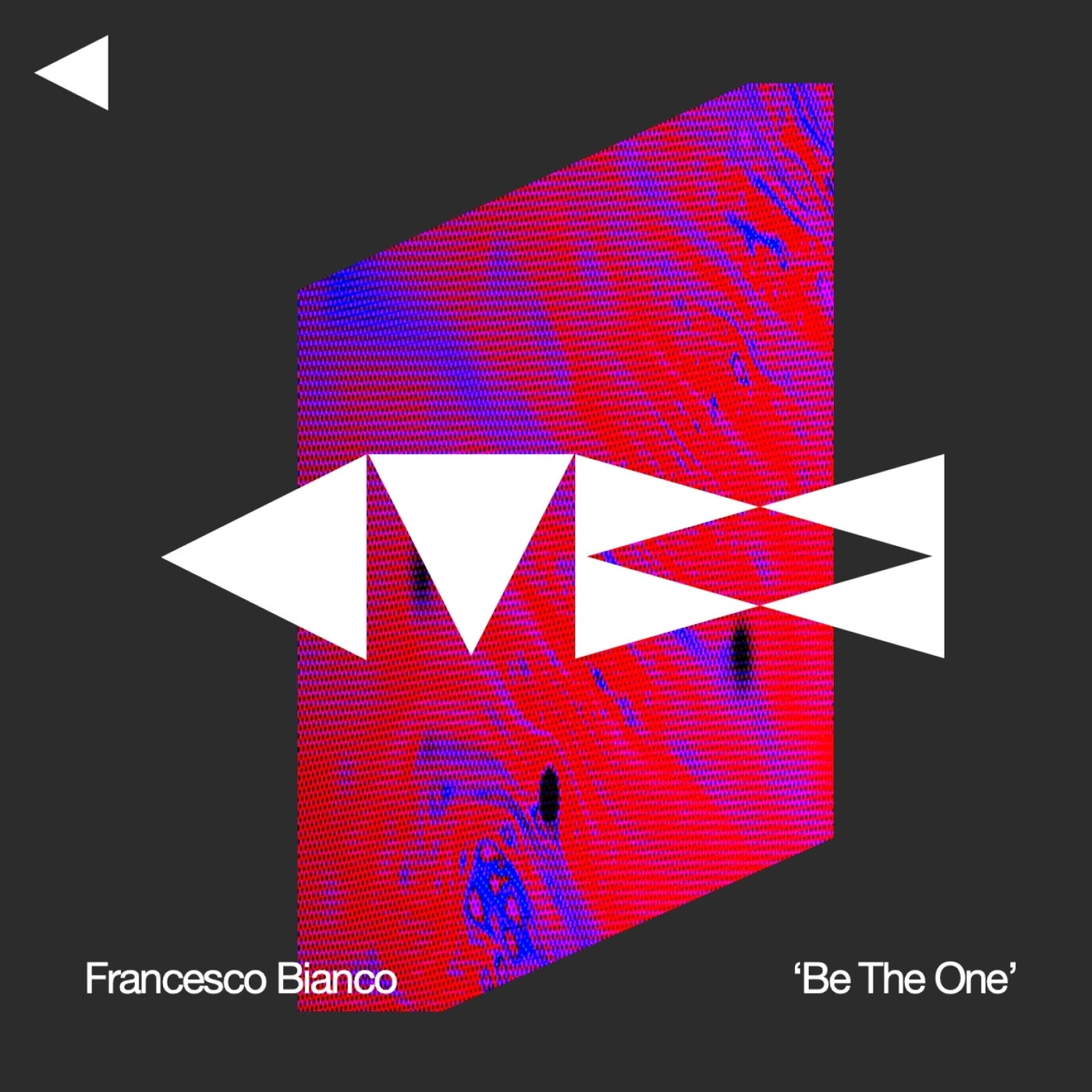 Cover - Francesco Bianco - Be The One (Original Mix)