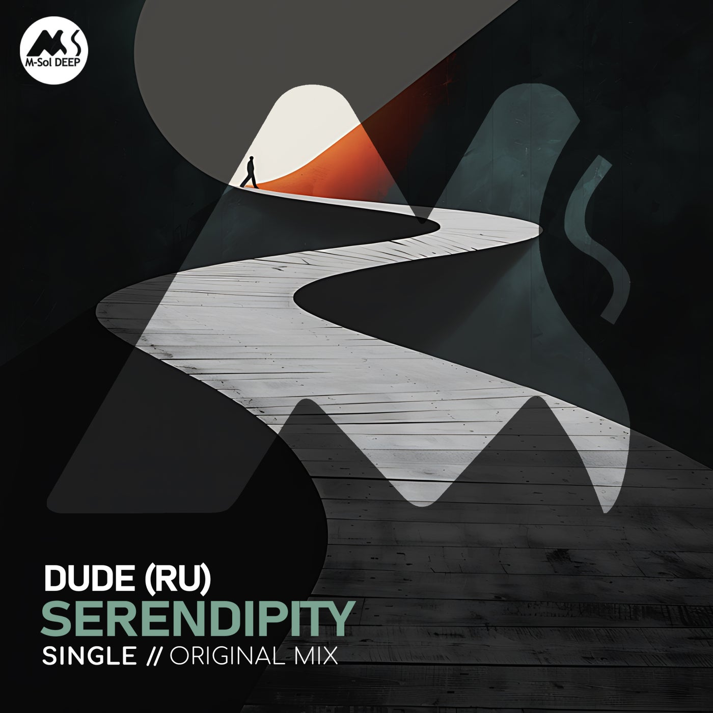 Cover - M-Sol DEEP, Dude (RU) - Serendipity (Original Mix)