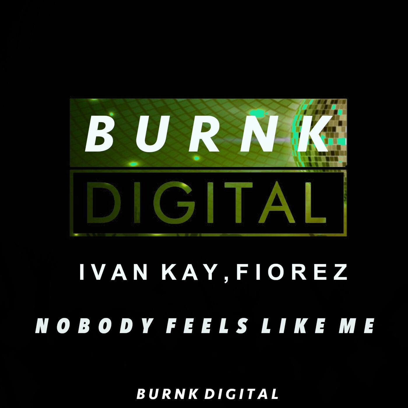 Cover - Ivan Kay, Fiorez - Nobody feels like me (Original Mix)
