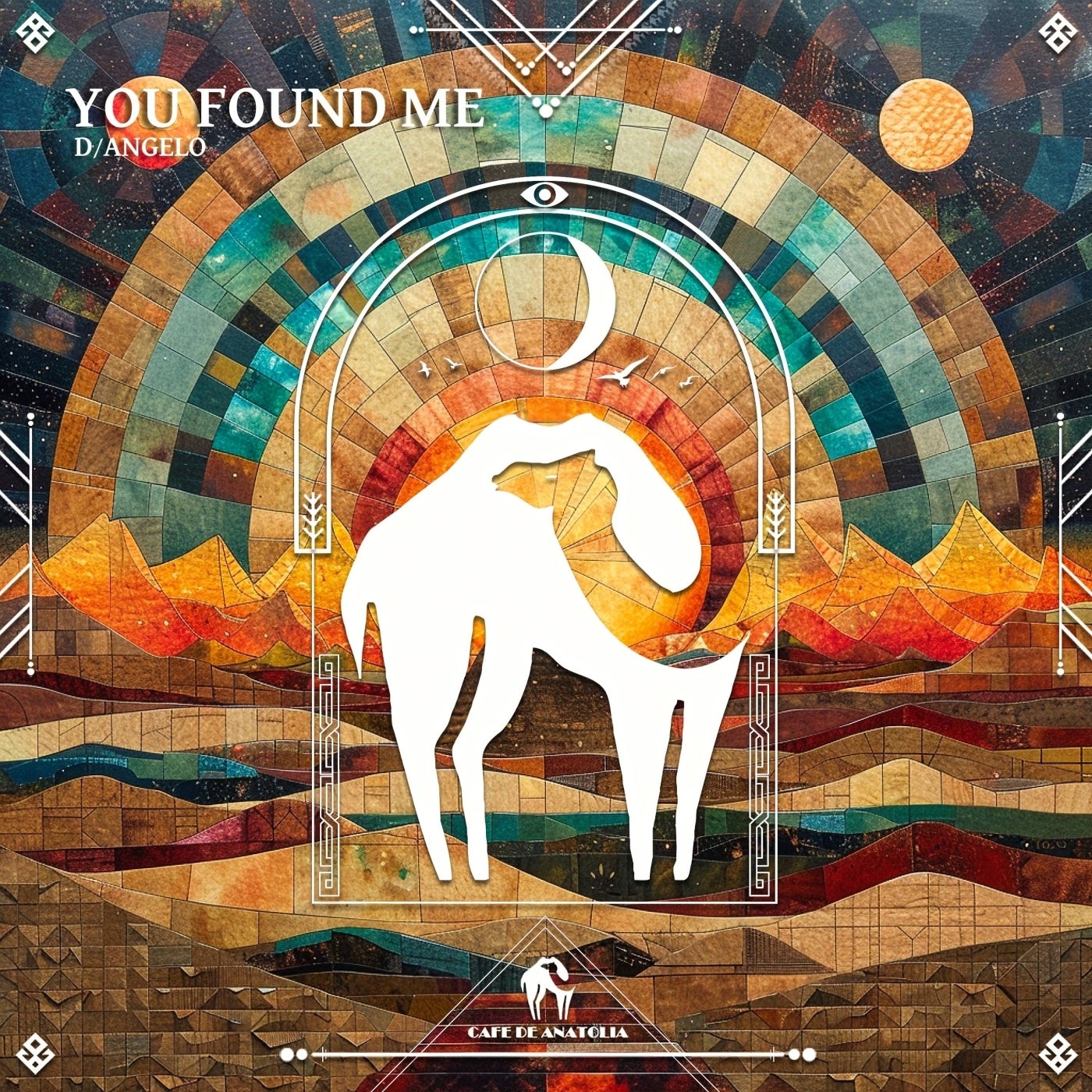 Cover - Cafe De Anatolia, D/Angelo - You Found Me (Original Mix)