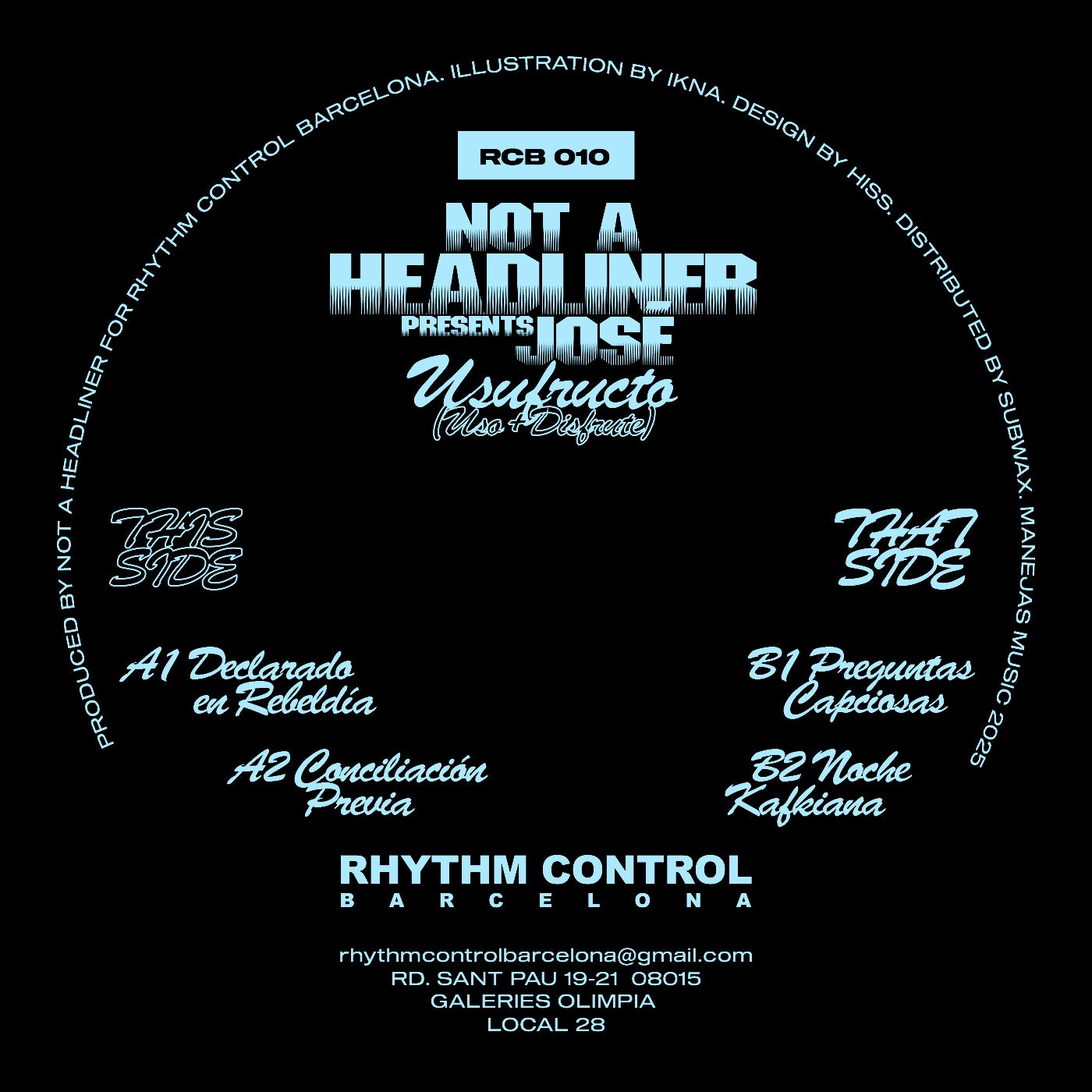 Cover - Not A Headliner Presenta José - Conciliación Previa (Original Mix)