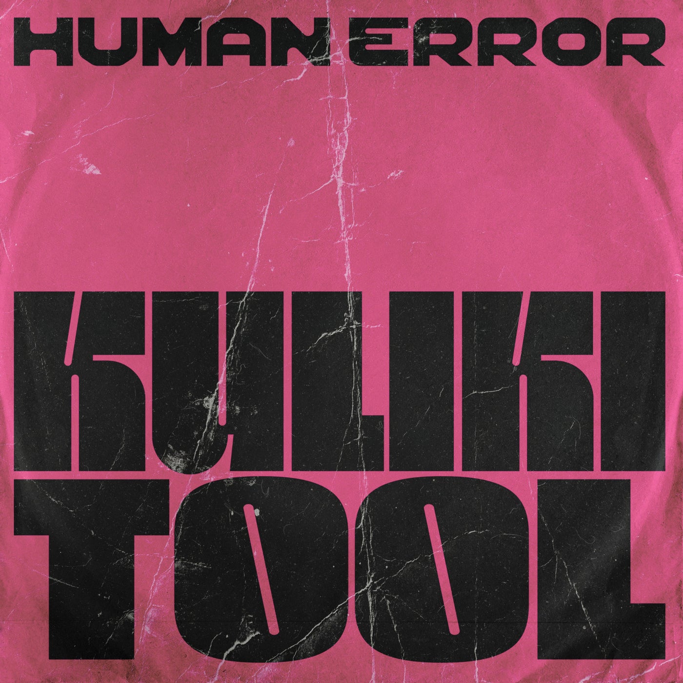 Cover - Human Error - KULIKI TOOL (Original Mix)