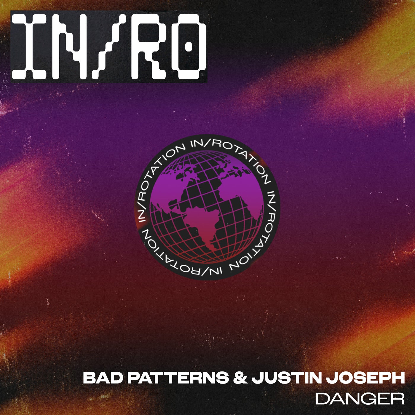 Cover - Bad Patterns, Justin Joseph - DANGER (Extended Mix)