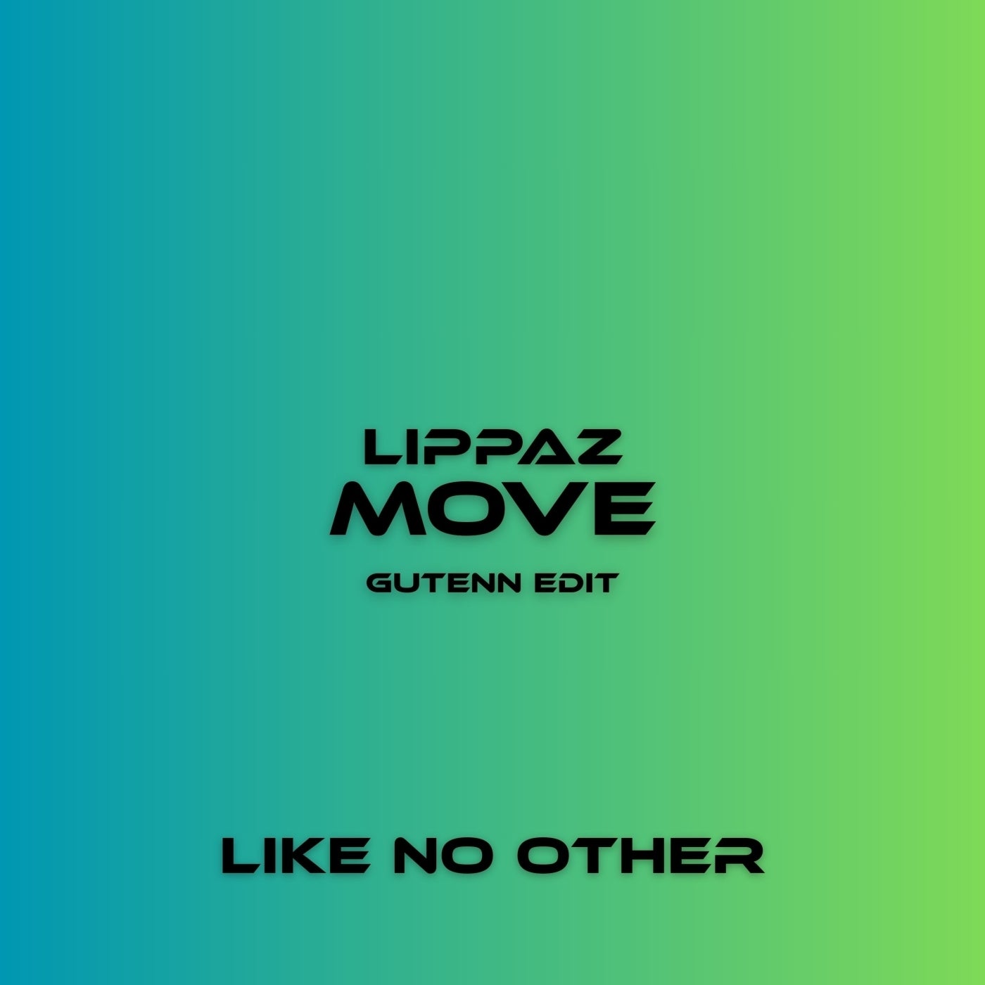 Cover - Lippaz - Move (Original Mix)