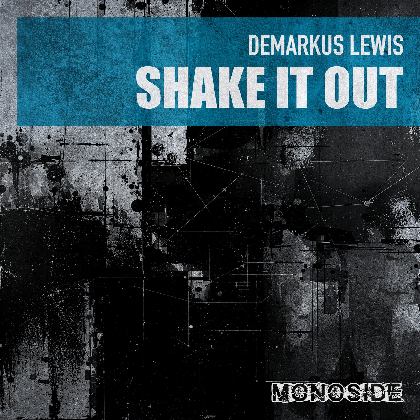 Cover - Demarkus Lewis - Shake It Out (Original Mix)