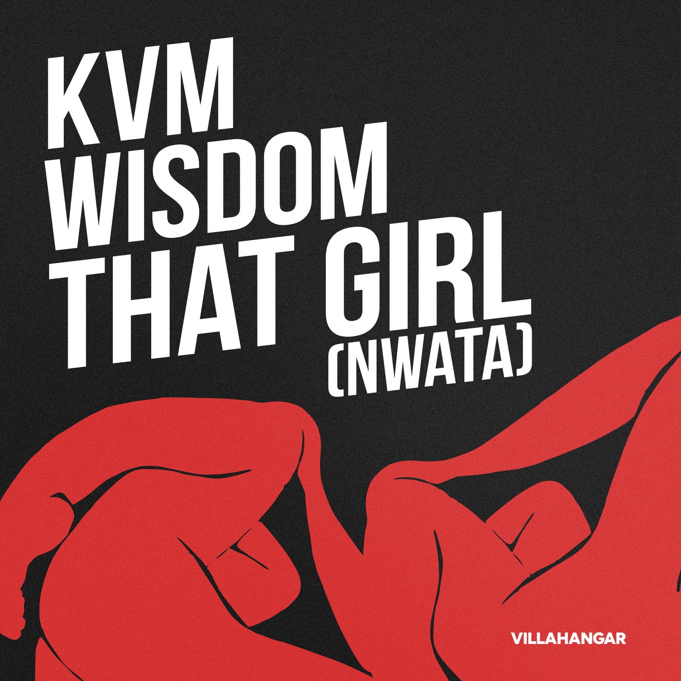 Cover - WISDOM, KVM (IN) - That Girl (Nwata) (Extended) (Nwata)