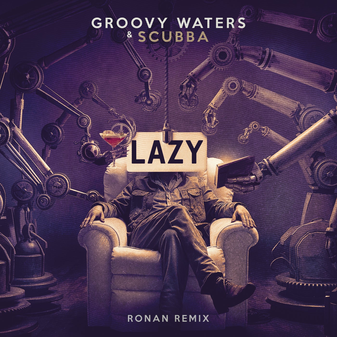 Cover - Groovy Waters, Scubba - Lazy (Ronan Remix)