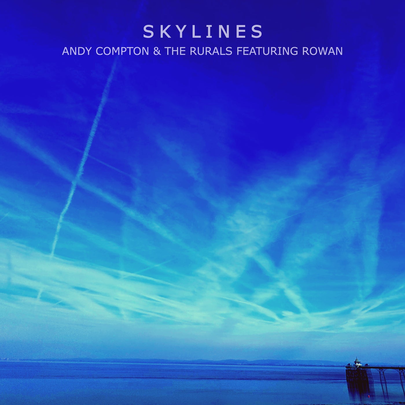 Cover - The Rurals, Rowan, Andy Compton - Skylines (Original Mix)