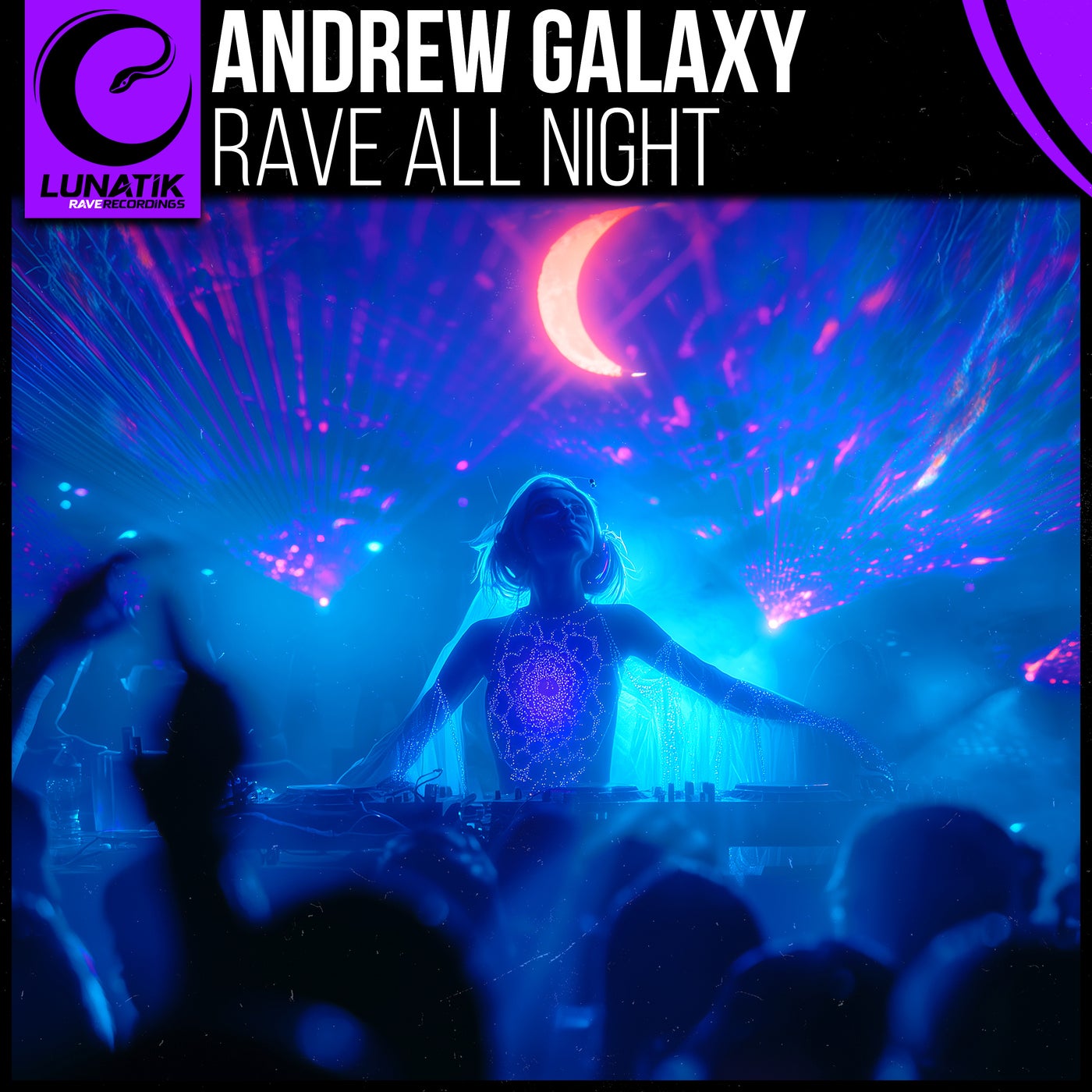 Cover - Andrew Galaxy - Rave All Night (Extended Mix)