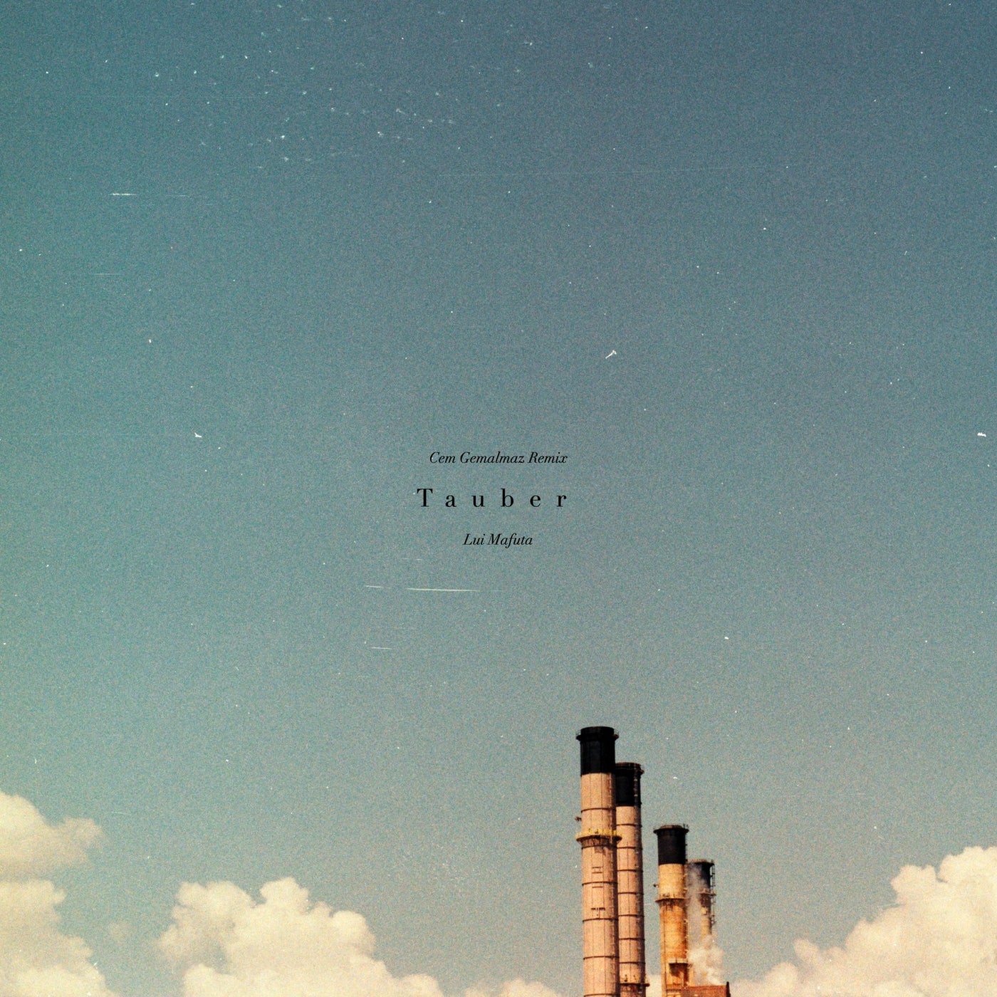 Cover - Lui Mafuta, Kamai Music - Tauber (Cem Gemalmaz Remix)