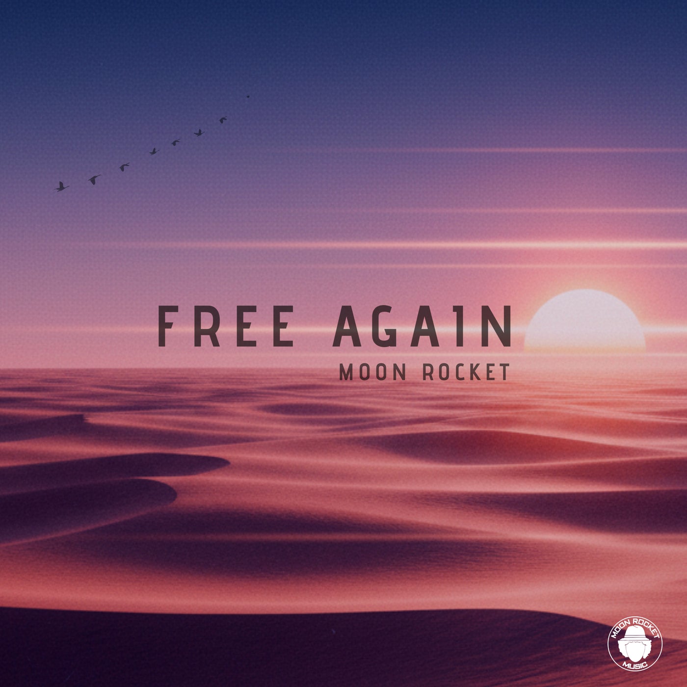 Cover - Moon Rocket - Free Again (Extended Mix)