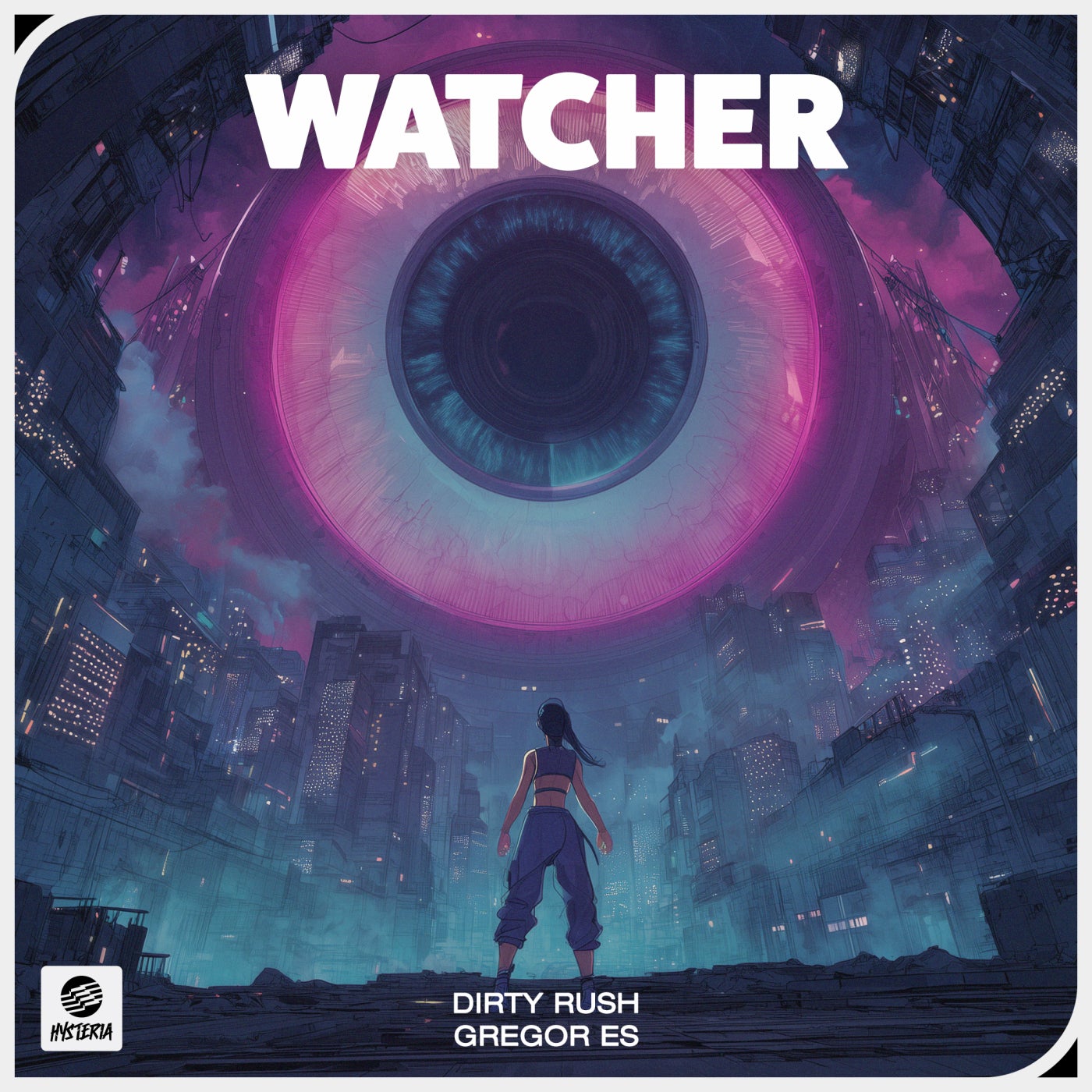 Cover - Dirty Rush & Gregor Es - Watcher (Original Mix)