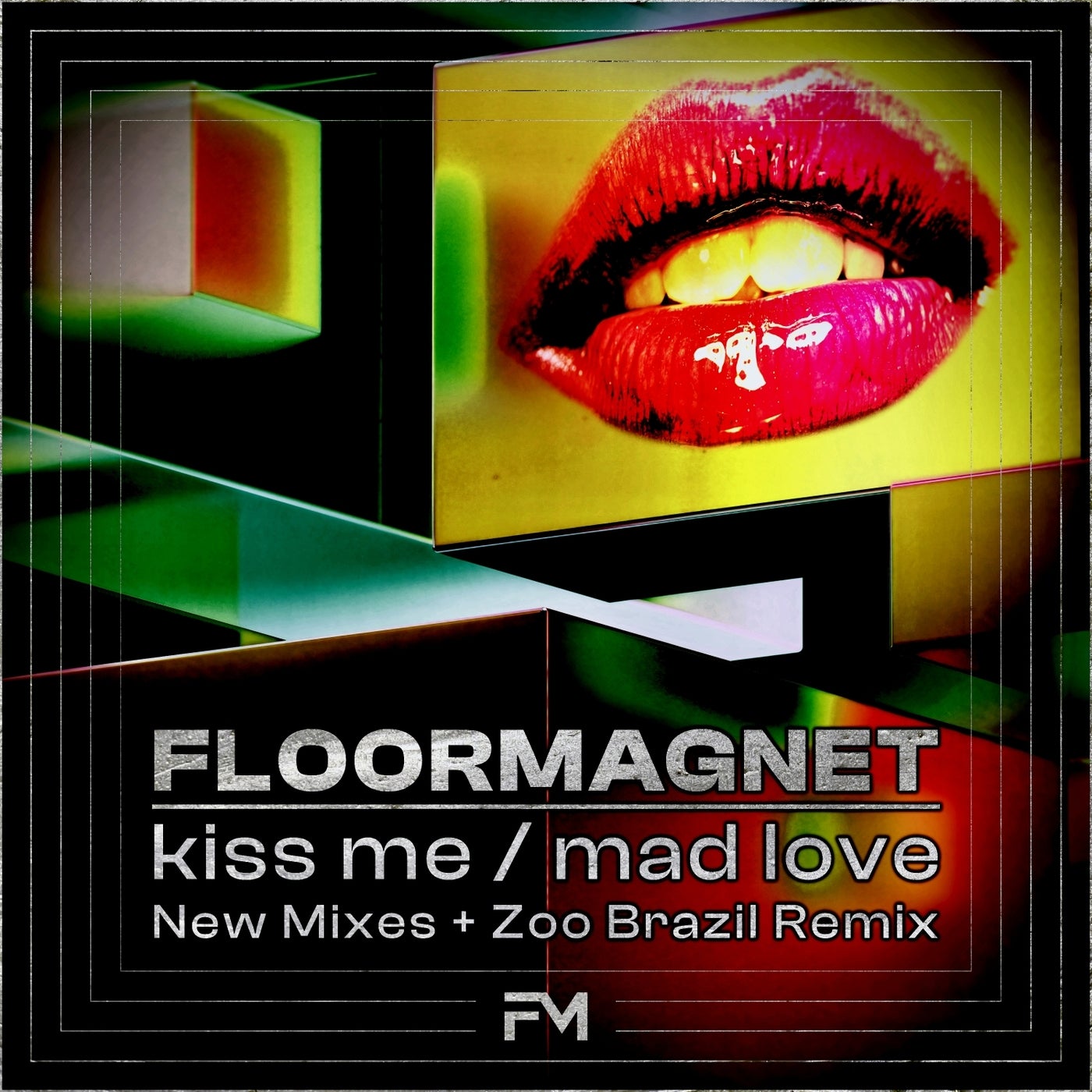 Cover - Floormagnet - Kiss Me (Zoo Brazil Extended Remix)