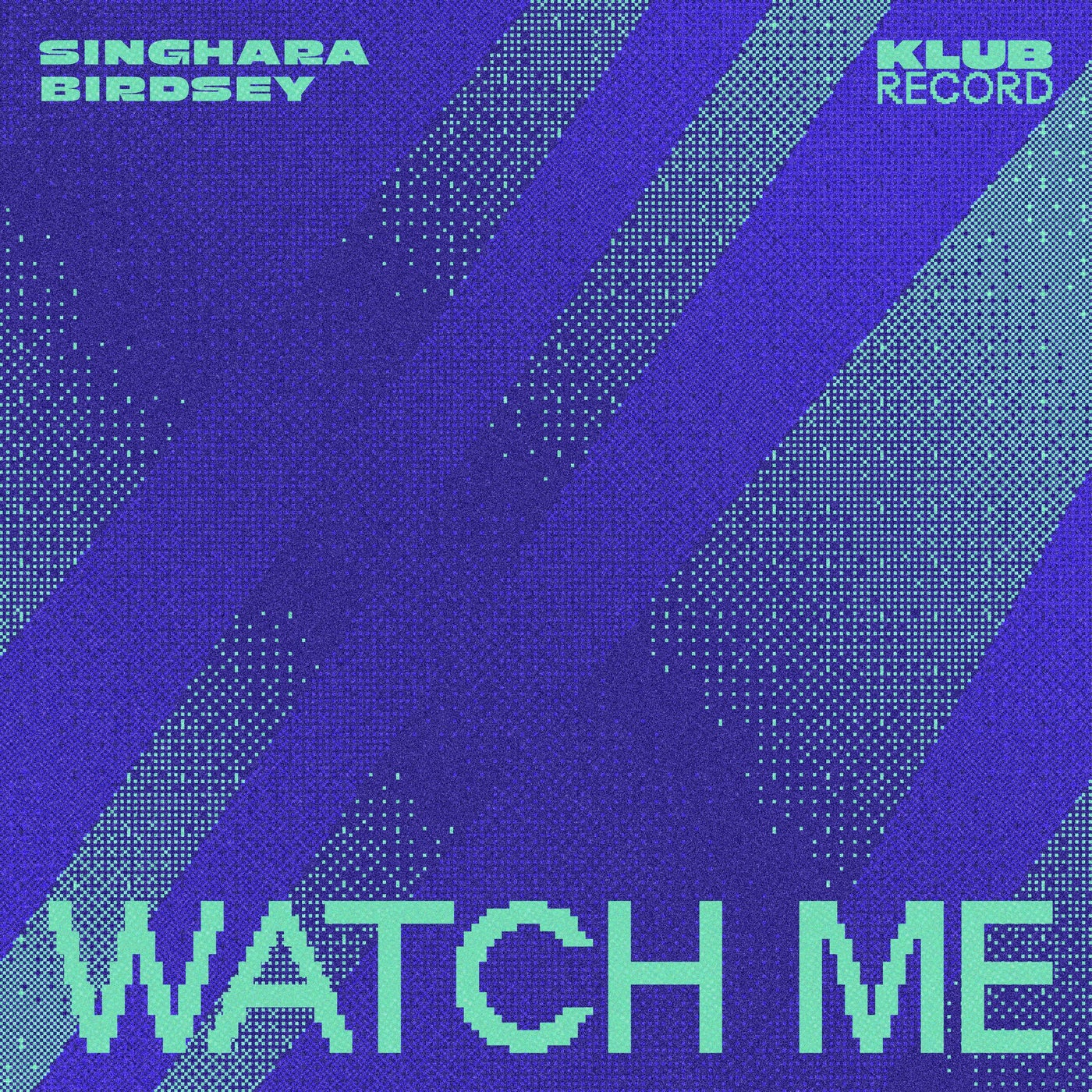 Cover - Singhara, Birdsey - Watch Me (Extended)
