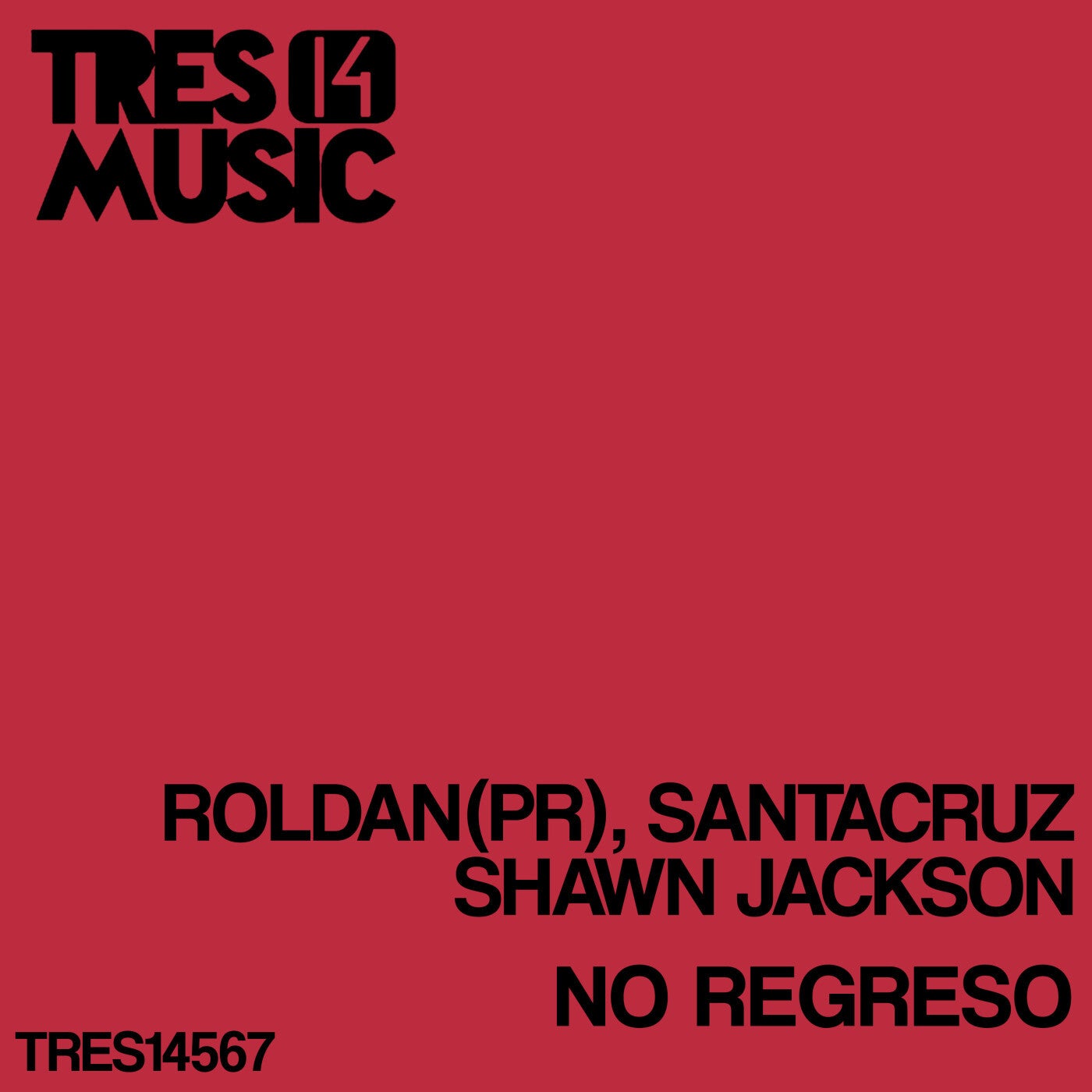 Cover - Shawn Jackson, Roldan (PR), Santacruz - No Regreso (Original Mix) Promo tools